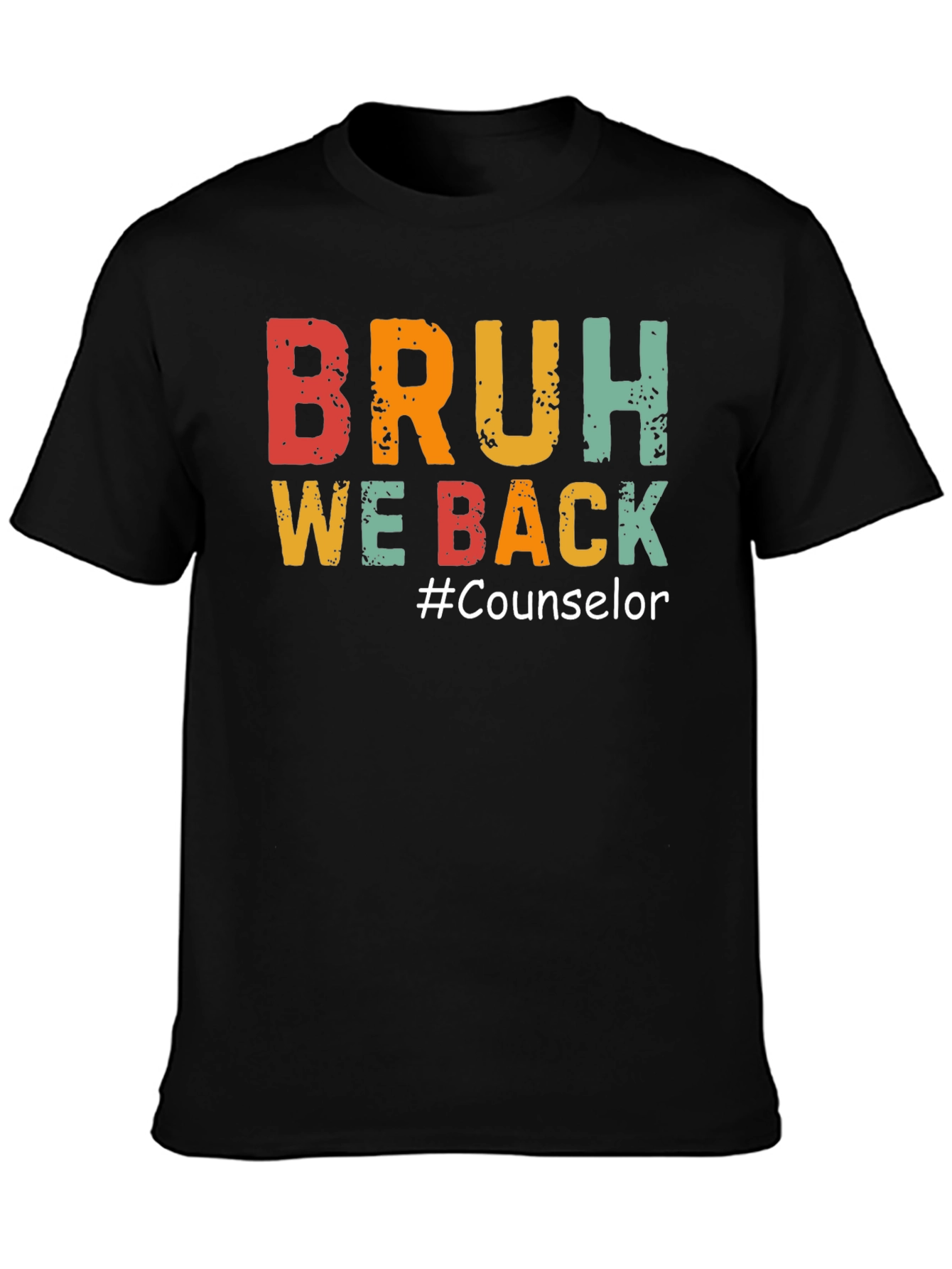 Camiseta Negra BRUH WE BACK #Counselor