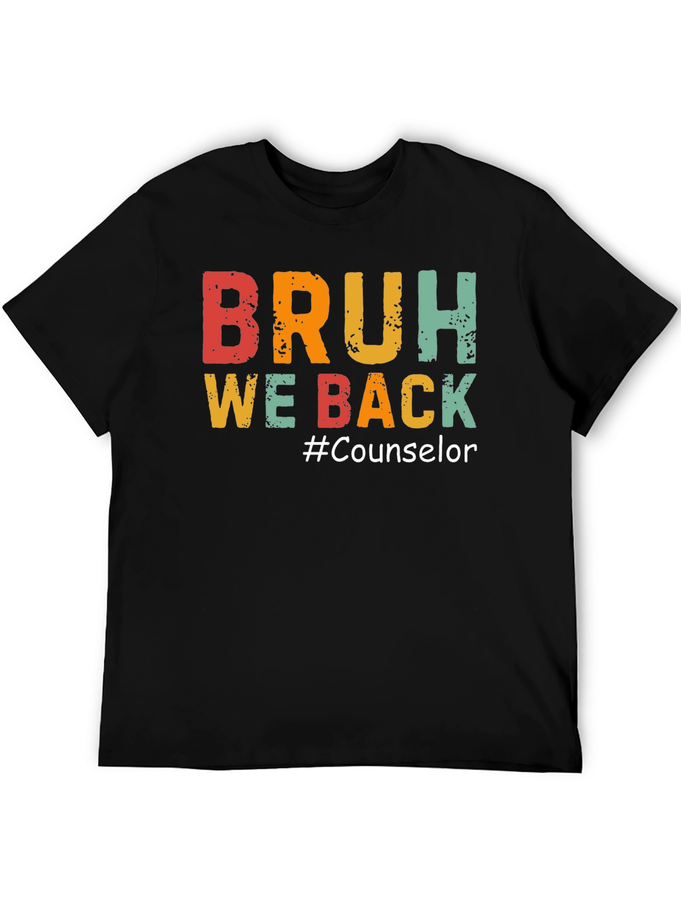 Camiseta Negra BRUH WE BACK #Counselor