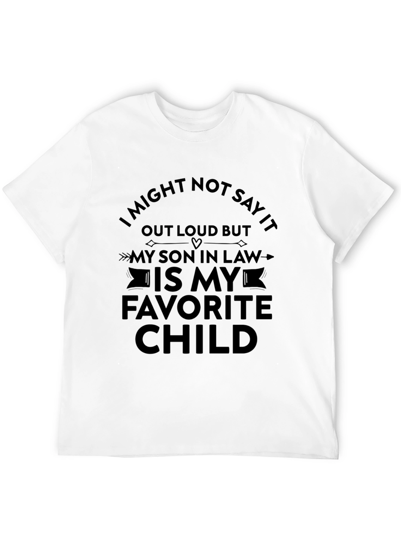 Camiseta My Son in Law Is My Favorite Child