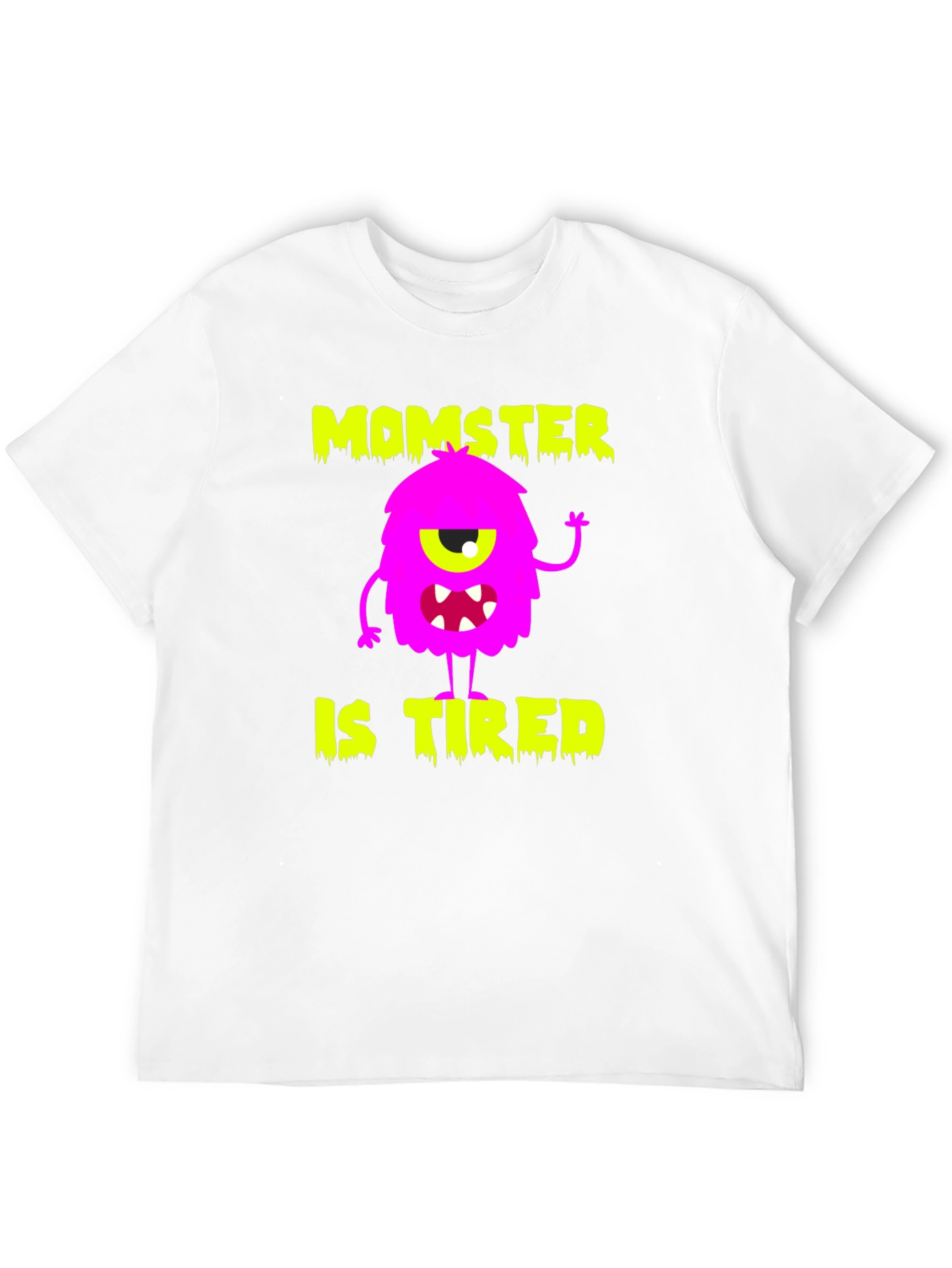 Camiseta Momster is Tired para Mamá Monstruosa