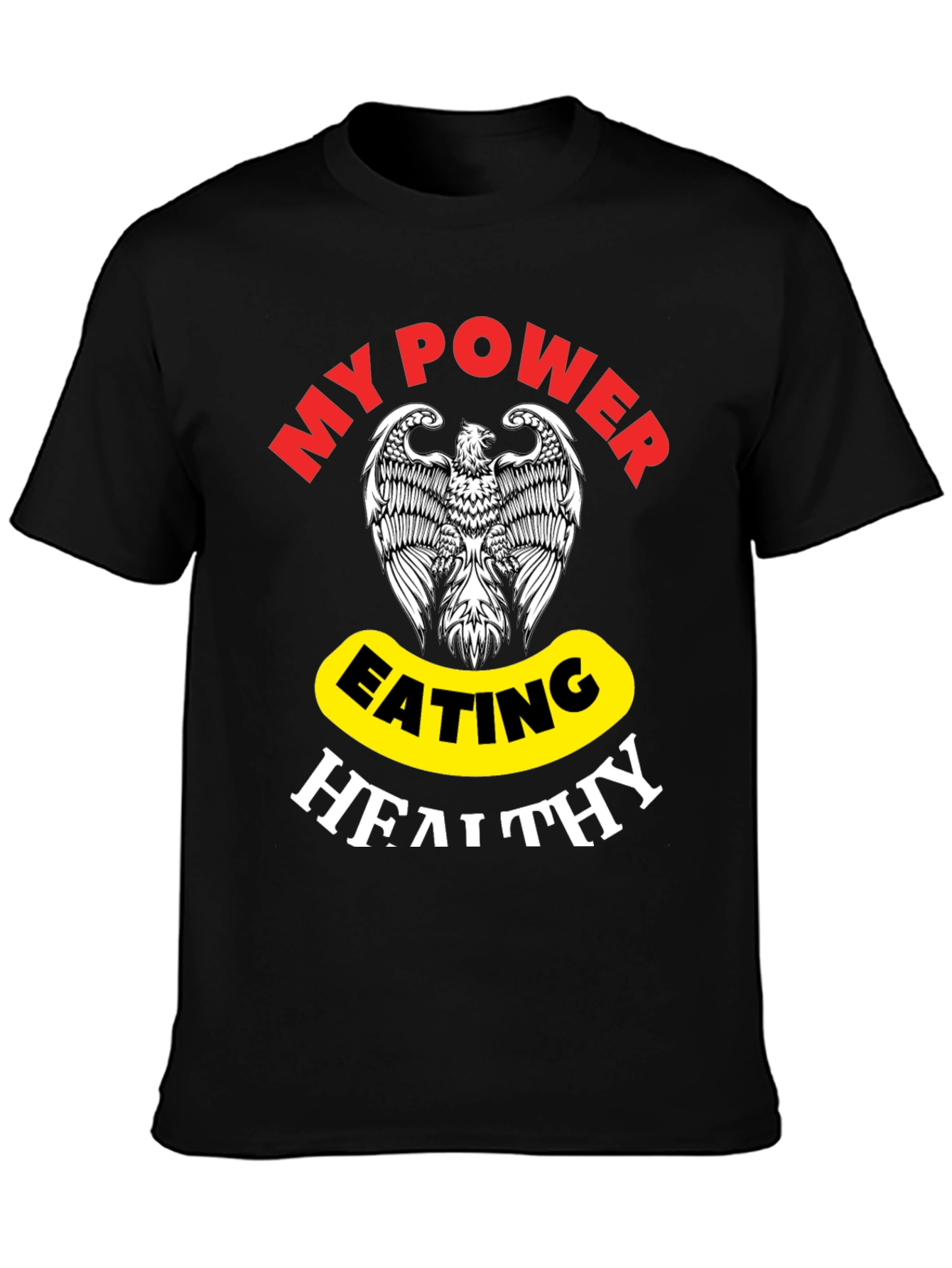Camiseta Hombre My Power Eating Healthy