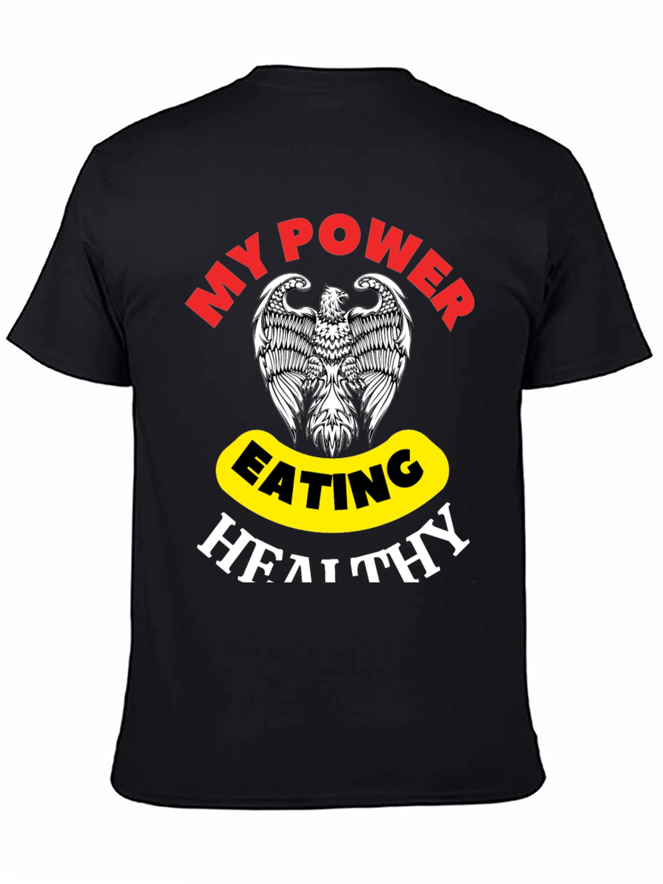 Camiseta Hombre My Power Eating Healthy