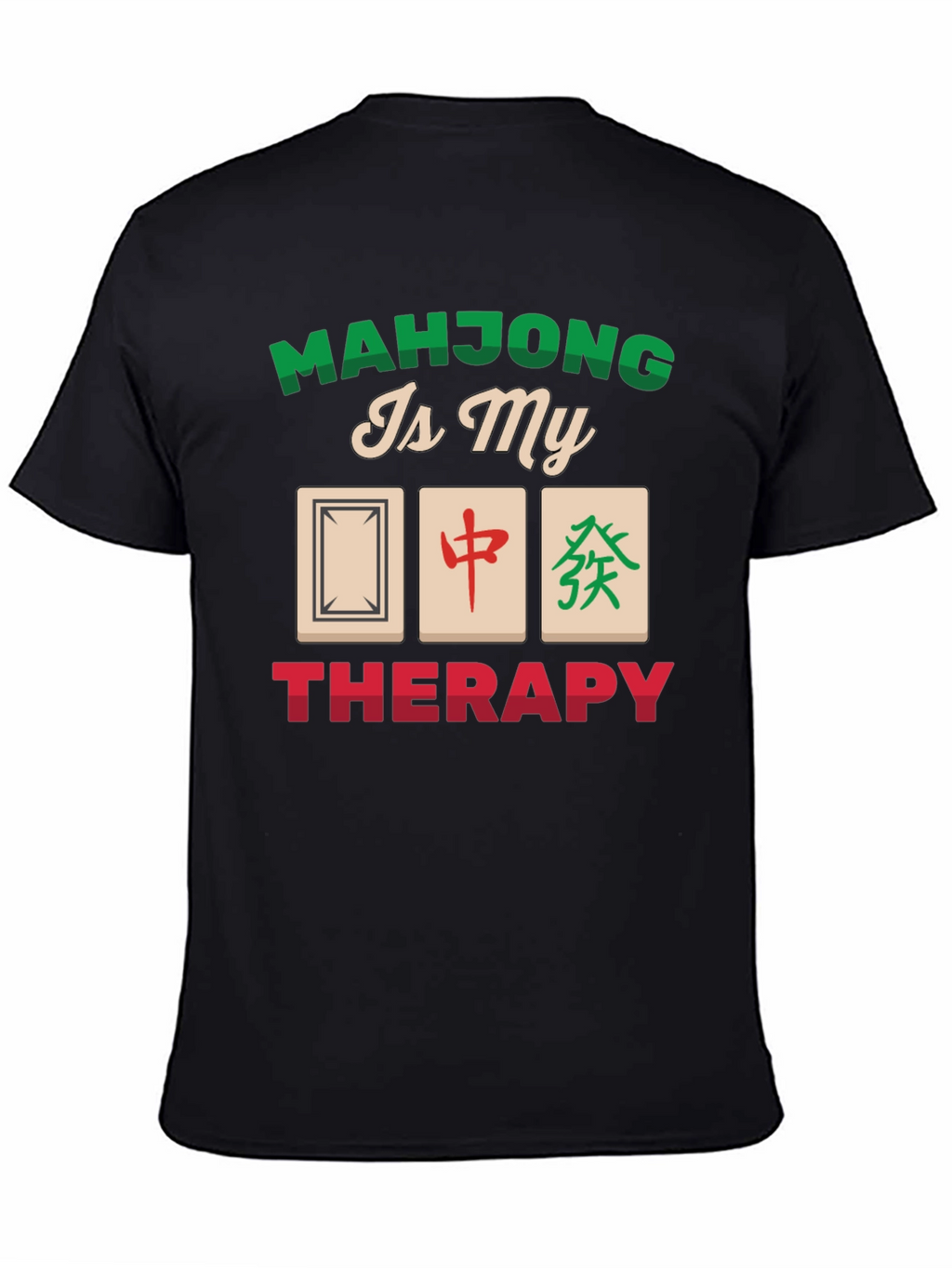 Camiseta Mahjong Is My Therapy