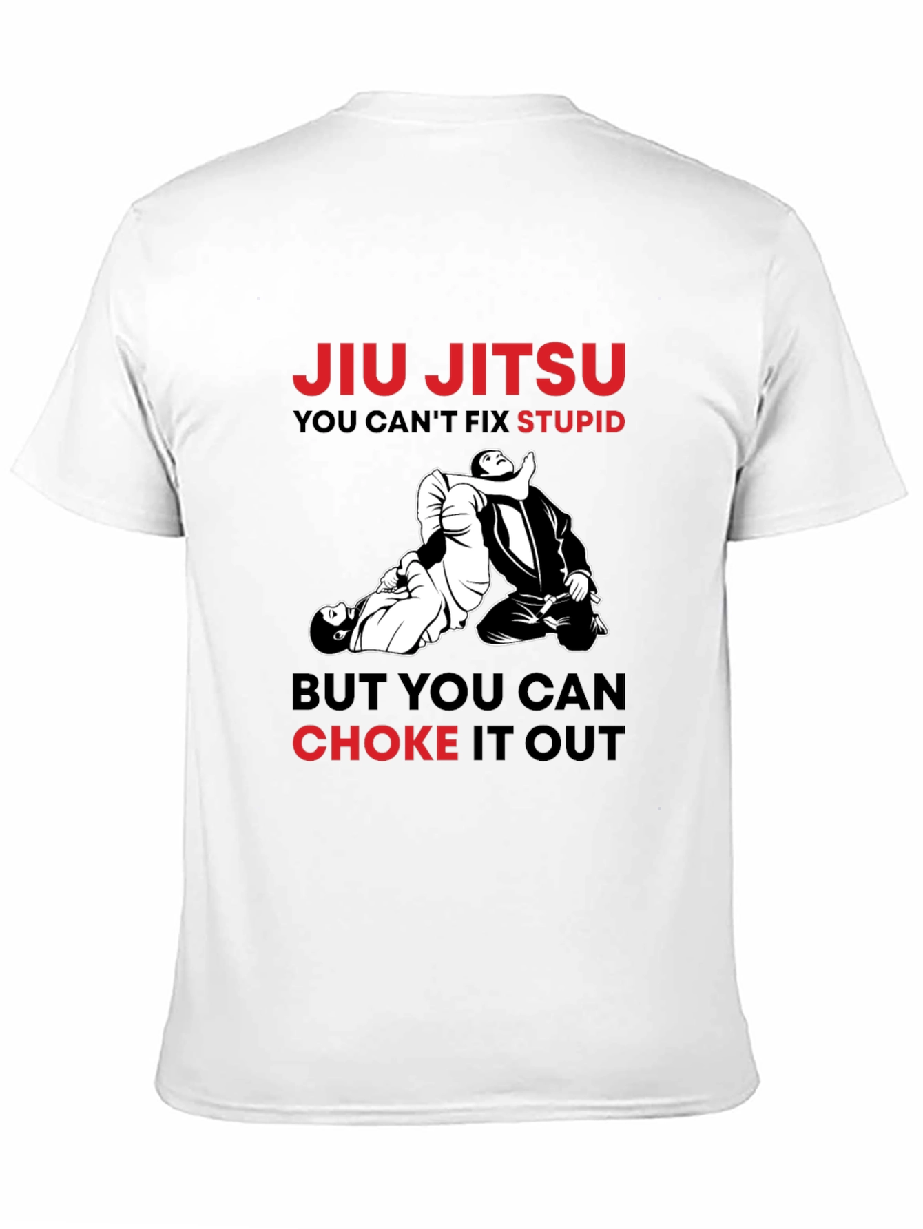 Camiseta Jiu Jitsu: No Puedes Arreglar la Estupidez