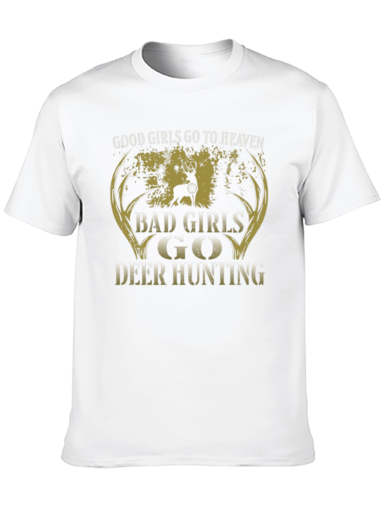 Camiseta Chicas Malas Cazan Ciervos