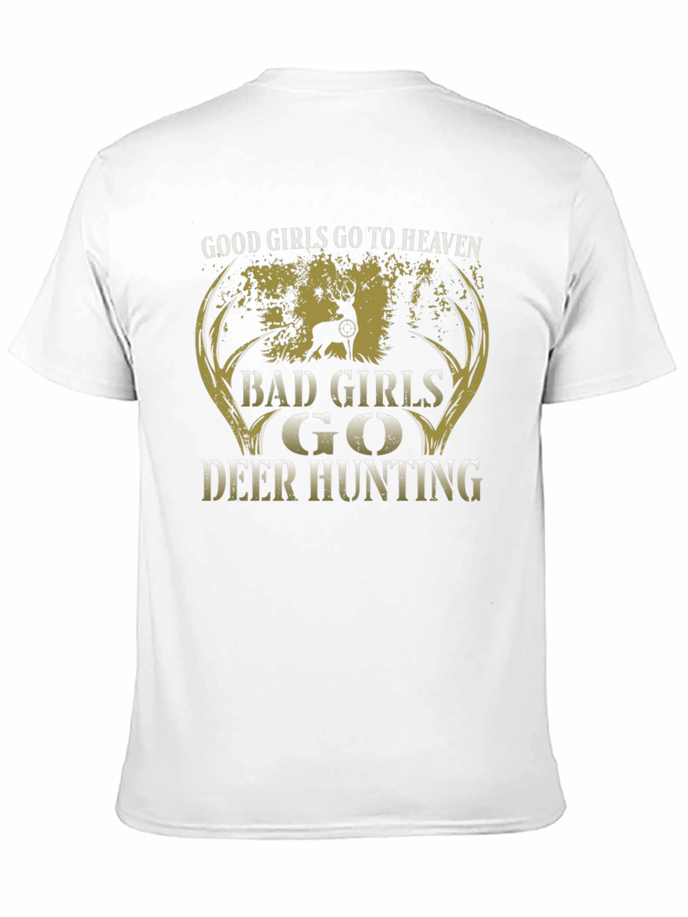 Camiseta Chicas Malas Cazan Ciervos