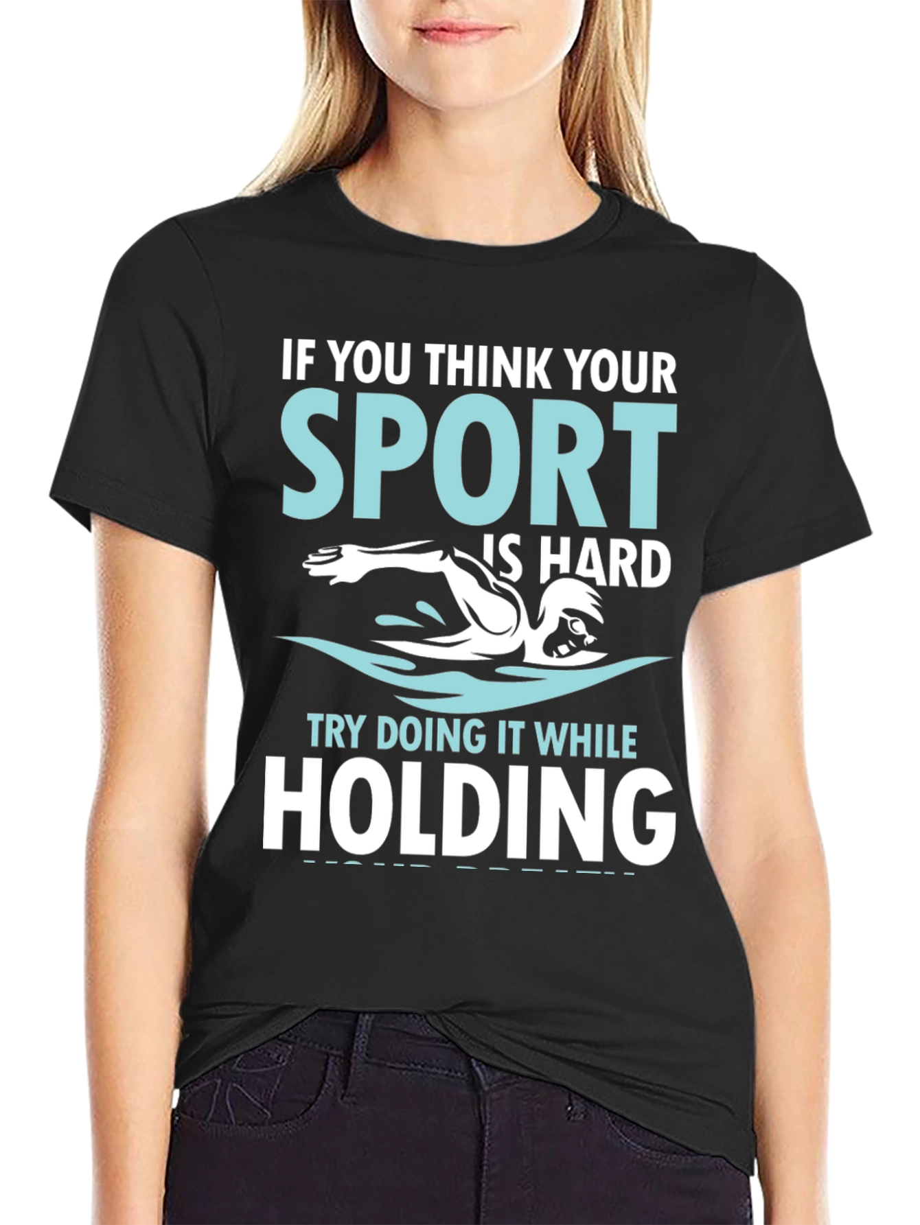 Camiseta Deportiva Natación: Si Crees Que Tu Deporte Es Difícil
