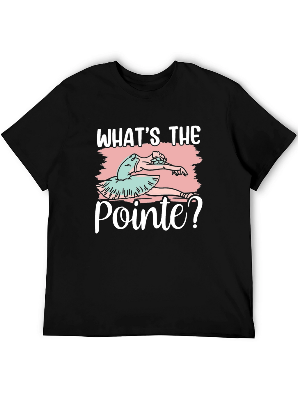 Camiseta Negra Ballet Whats the Pointe?