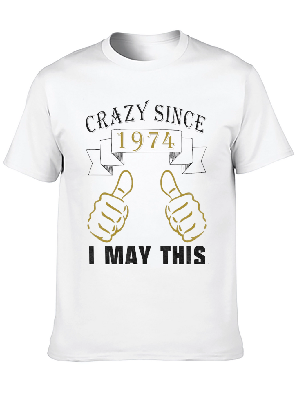 Camiseta Crazy Since 1974 - Diseño Retro