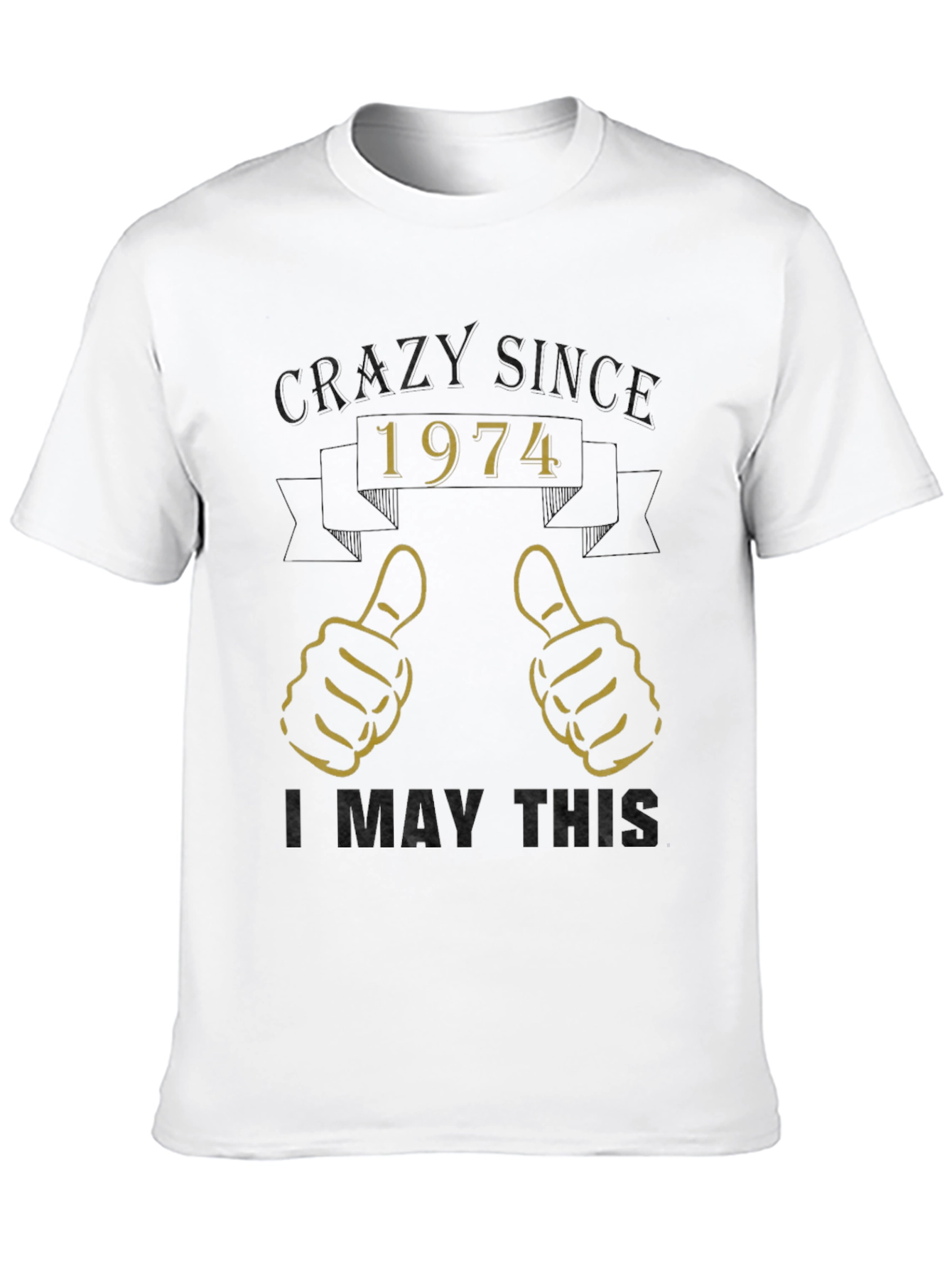 Camiseta Crazy Since 1974 - Diseño Retro
