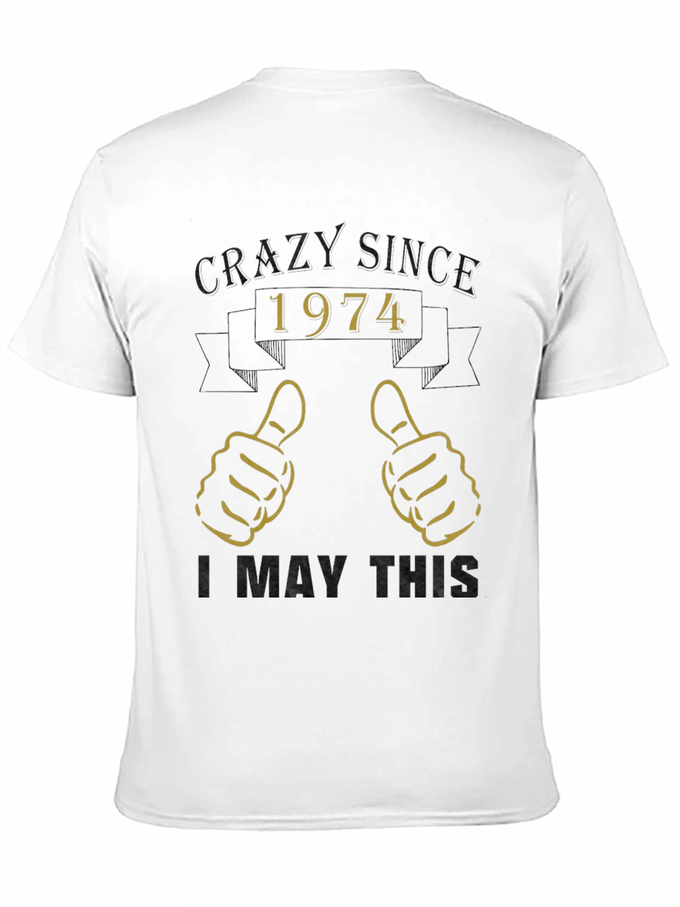Camiseta Crazy Since 1974 - Diseño Retro