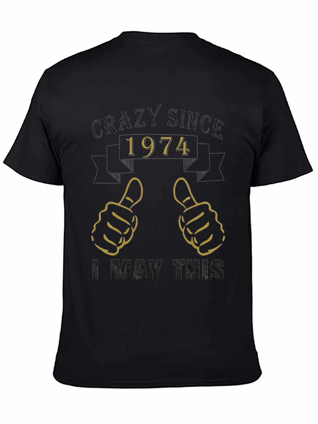 Camiseta Crazy Since 1974 - Diseño Retro