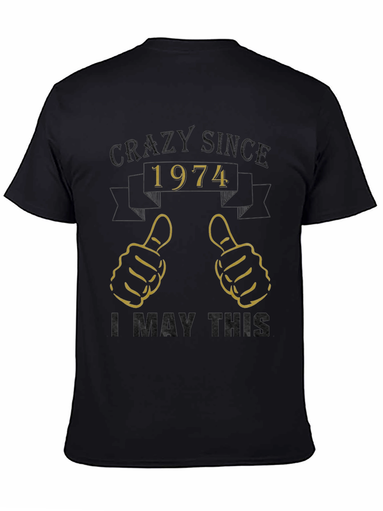 Camiseta Crazy Since 1974 - Diseño Retro