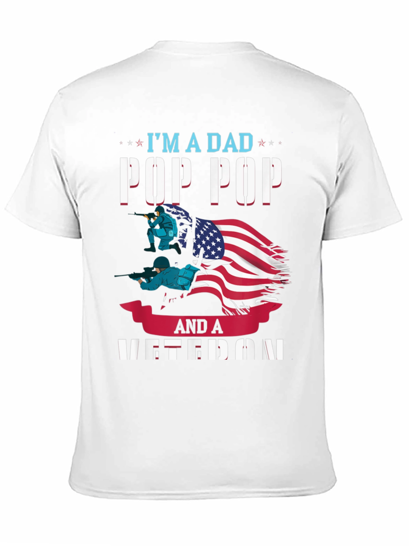 Camiseta Hombre: Papá Pop Pop y Veterano