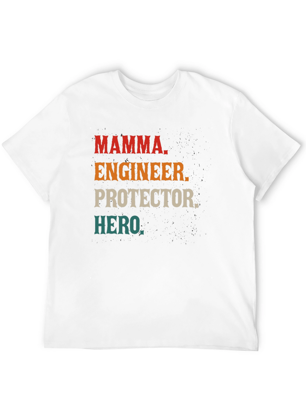 Camiseta Hombre: Mamá Ingeniera Protectora Heroína