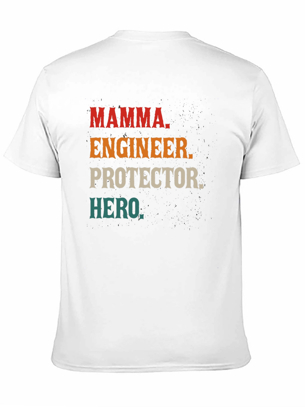 Camiseta Hombre: Mamá Ingeniera Protectora Heroína
