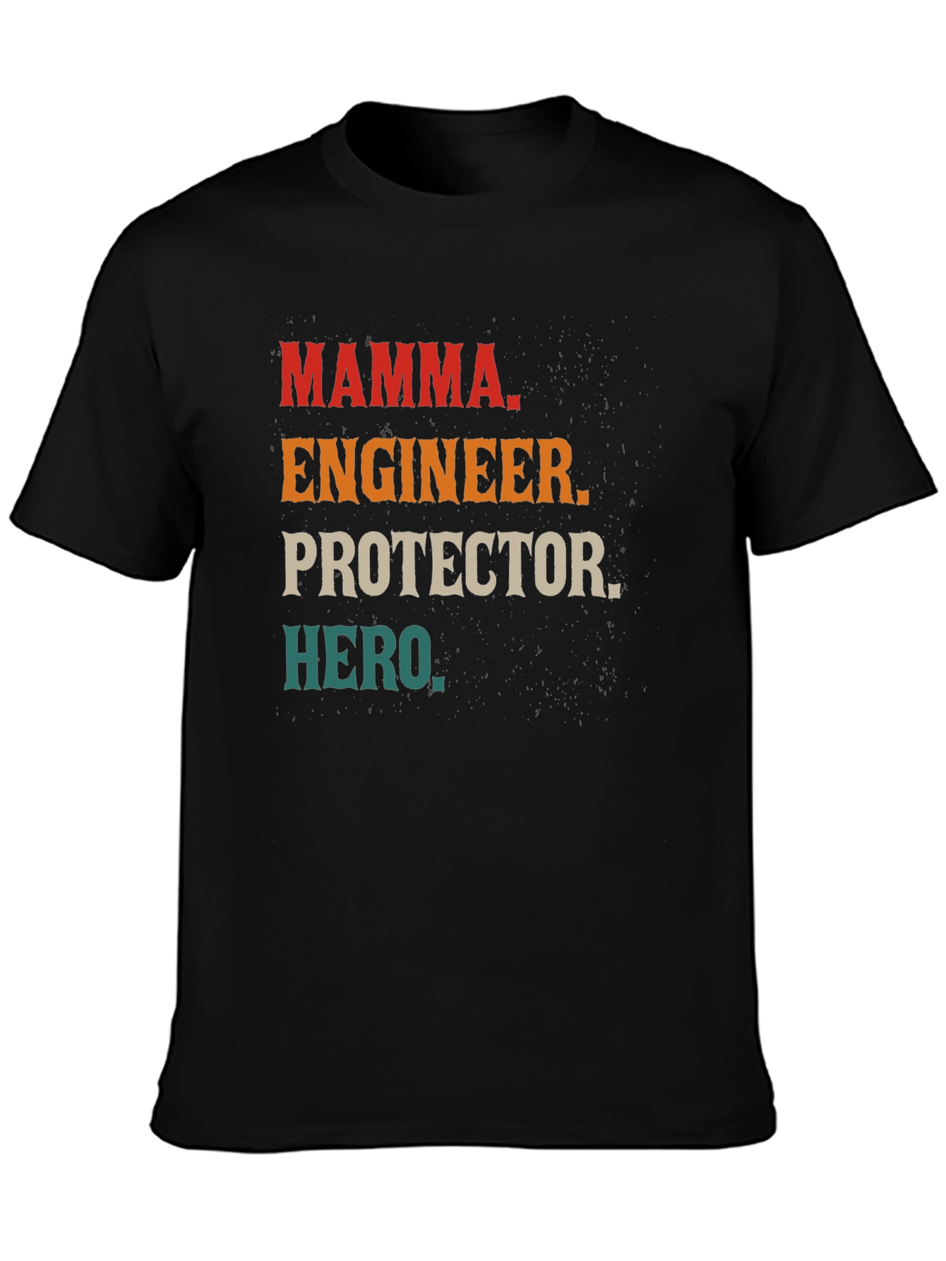 Camiseta Hombre: Mamá Ingeniera Protectora Heroína