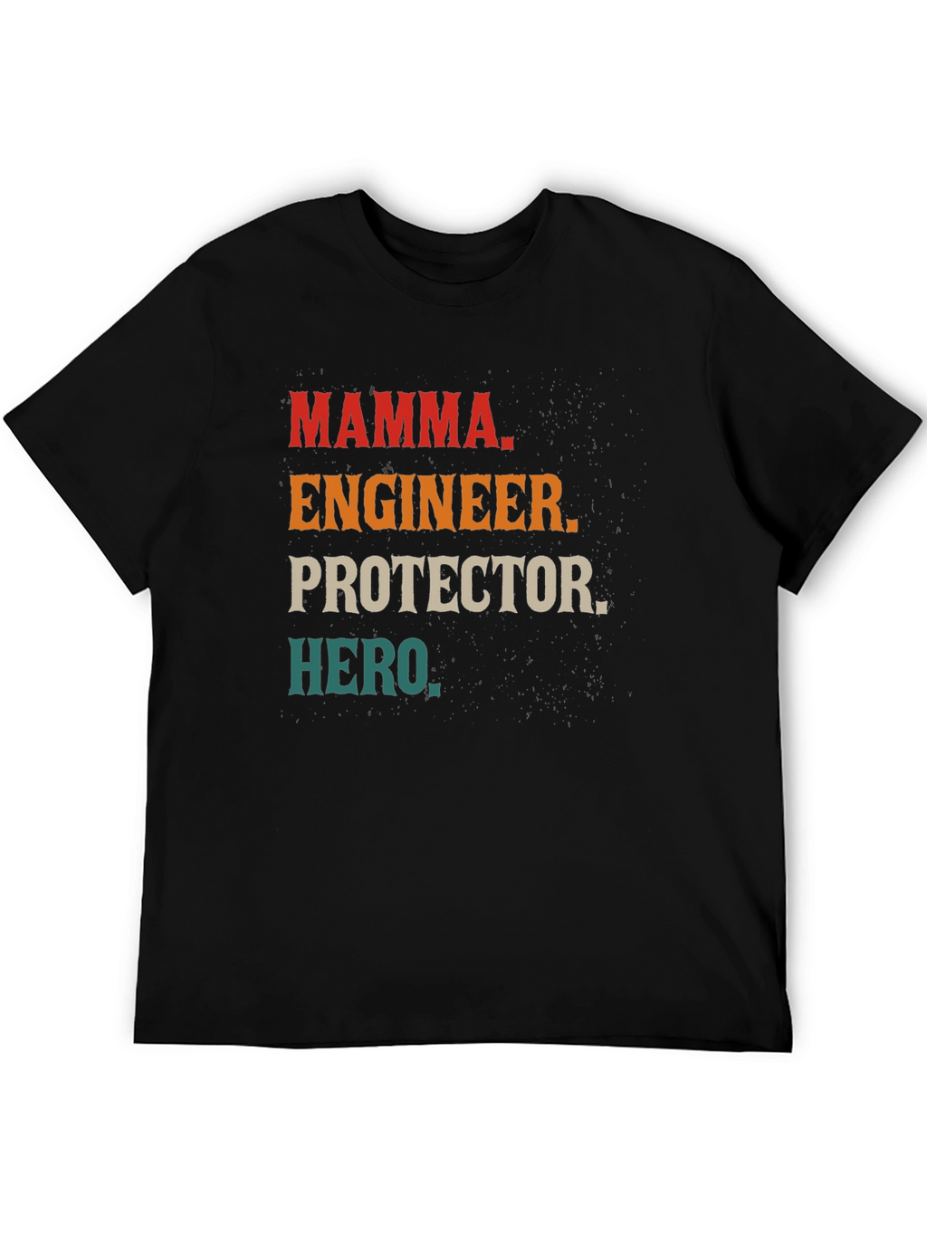 Camiseta Hombre: Mamá Ingeniera Protectora Heroína