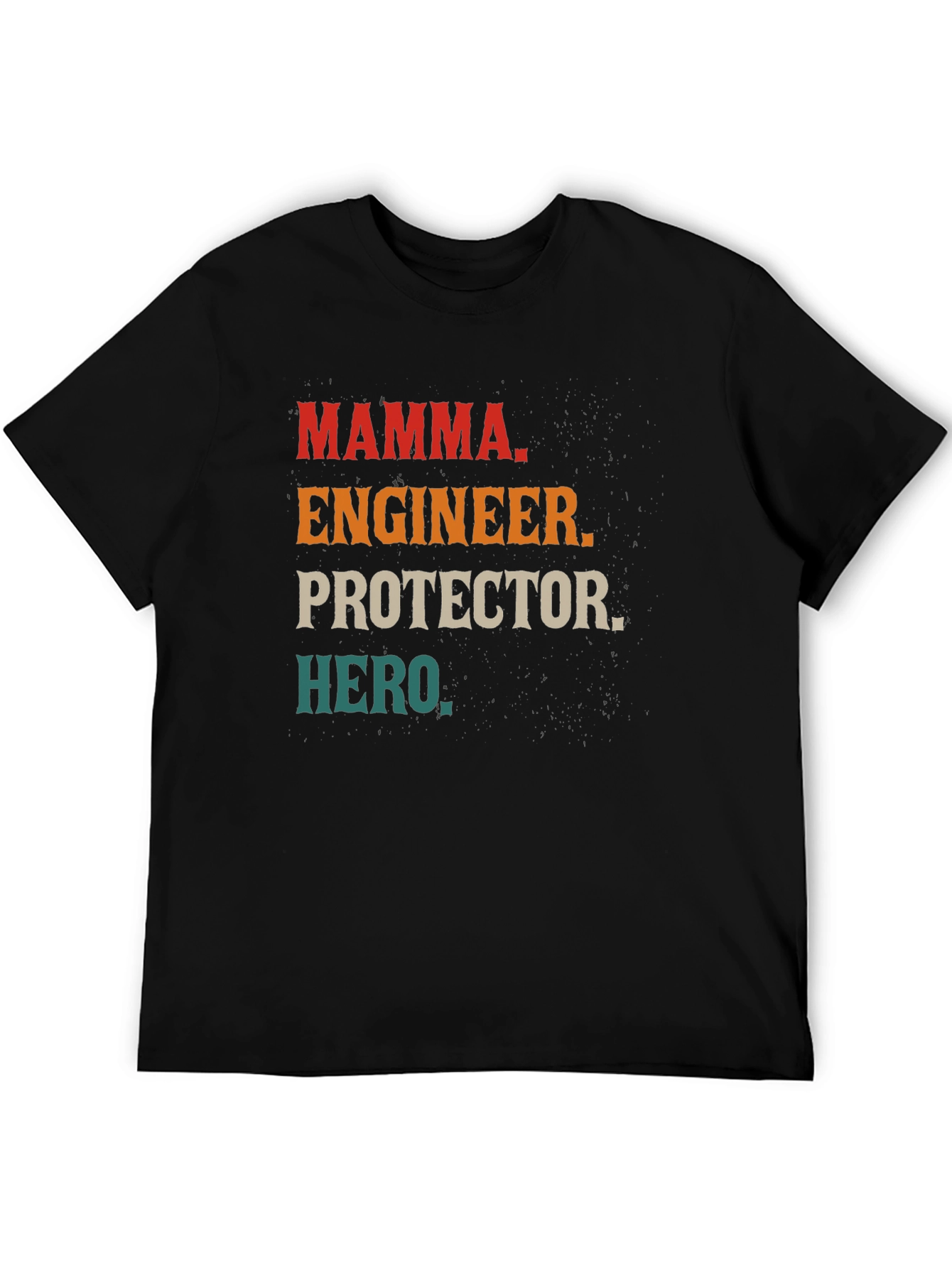 Camiseta Hombre: Mamá Ingeniera Protectora Heroína