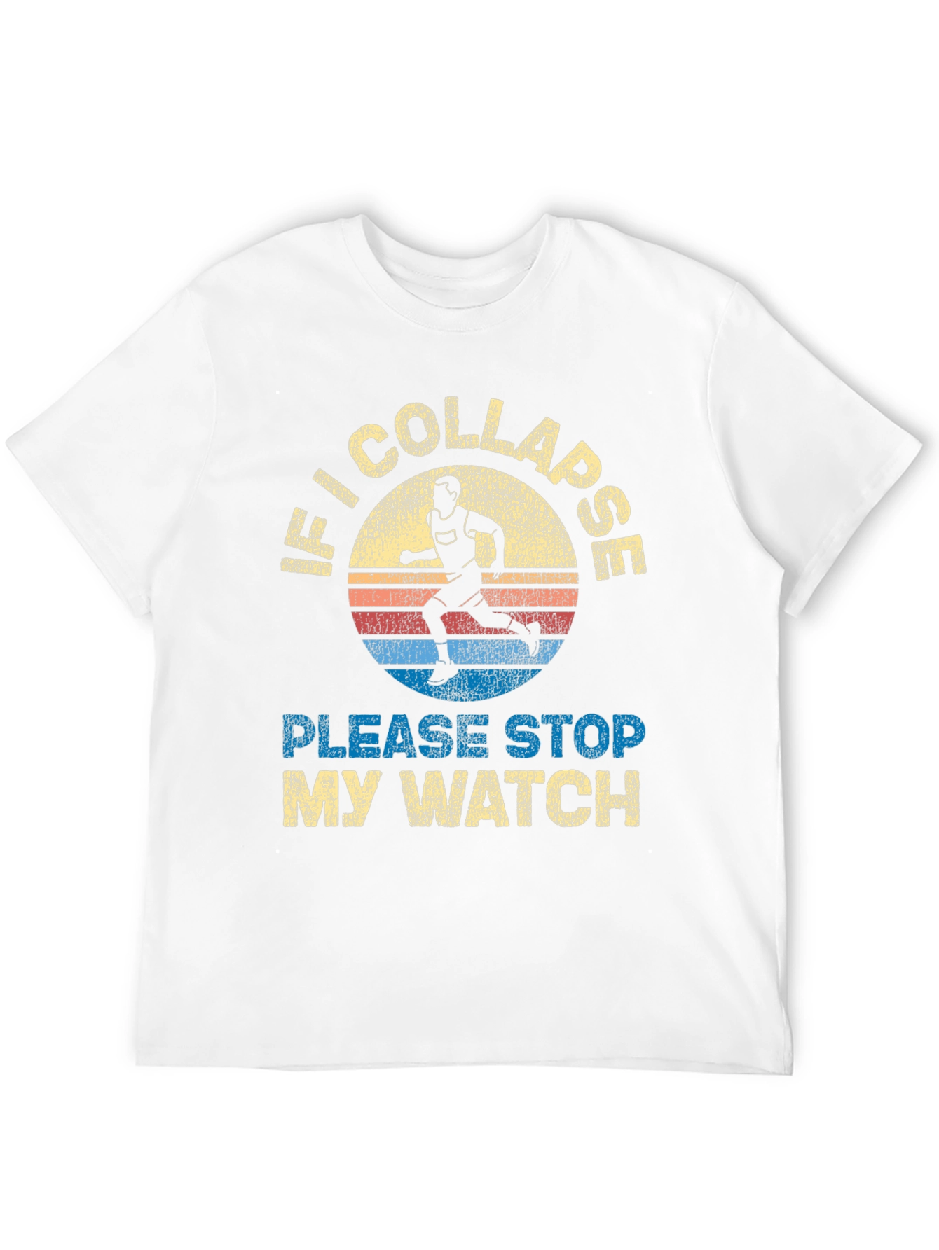 Camiseta de Corredor: Si Colapso Detén mi Reloj