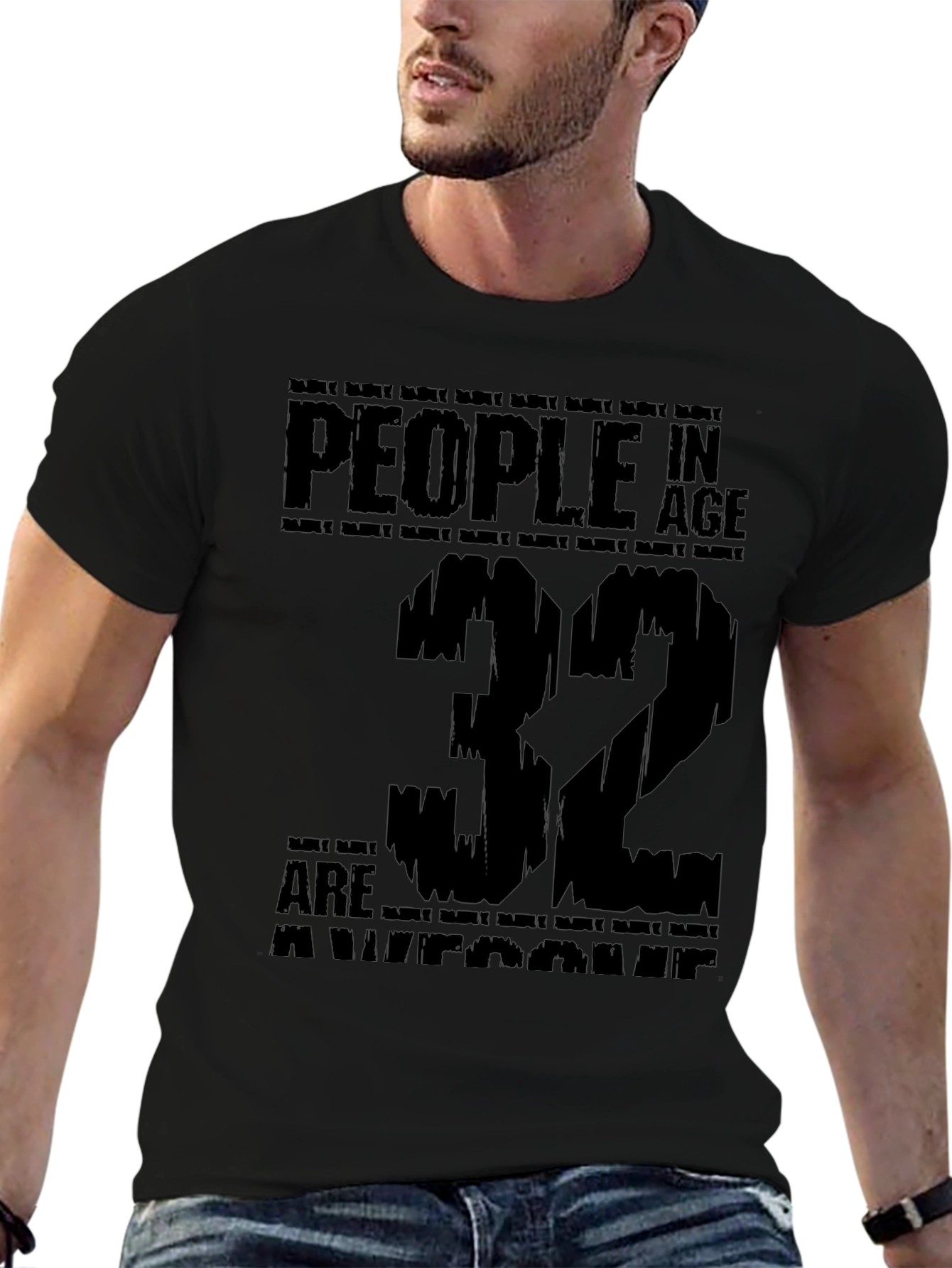 Camiseta Gente de 32 Años es Asombrosa