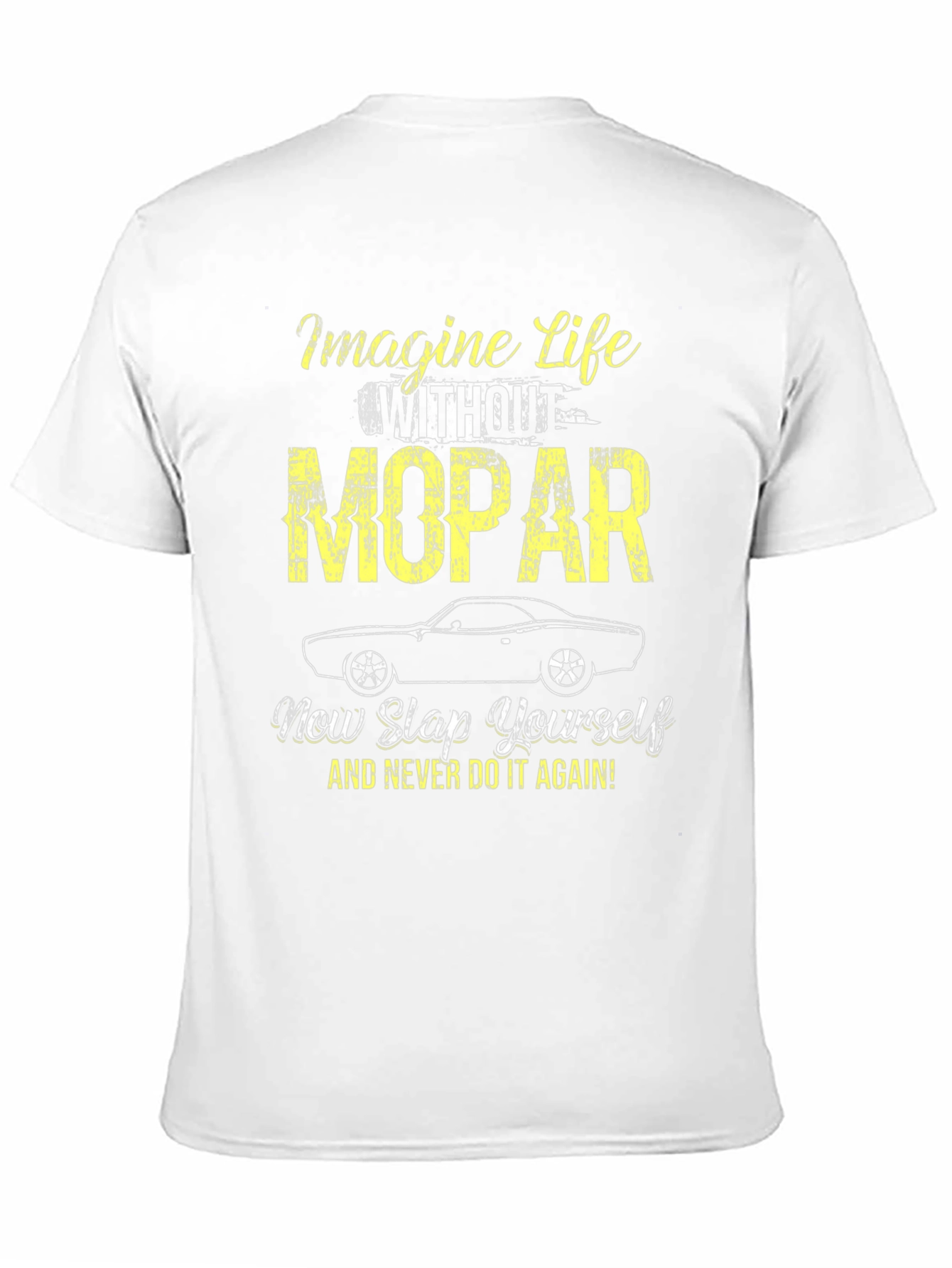 Camiseta Mopar: Imagina la Vida sin Mopar