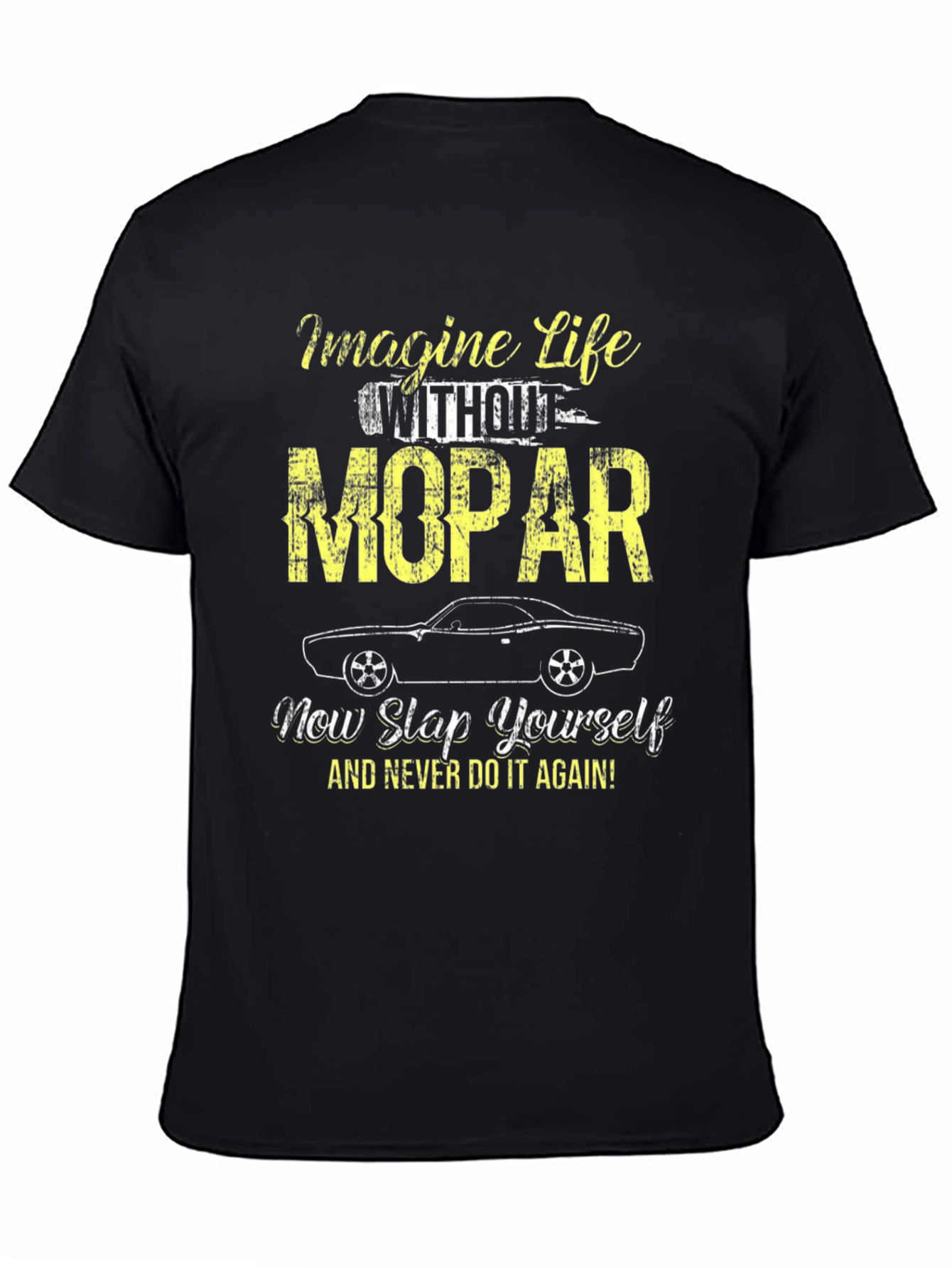 Camiseta Mopar: Imagina la Vida sin Mopar