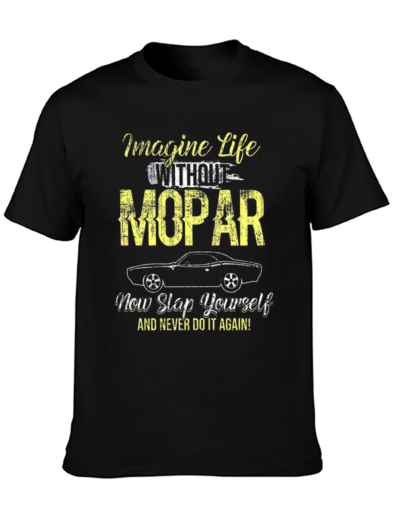 Camiseta Mopar: Imagina la Vida sin Mopar