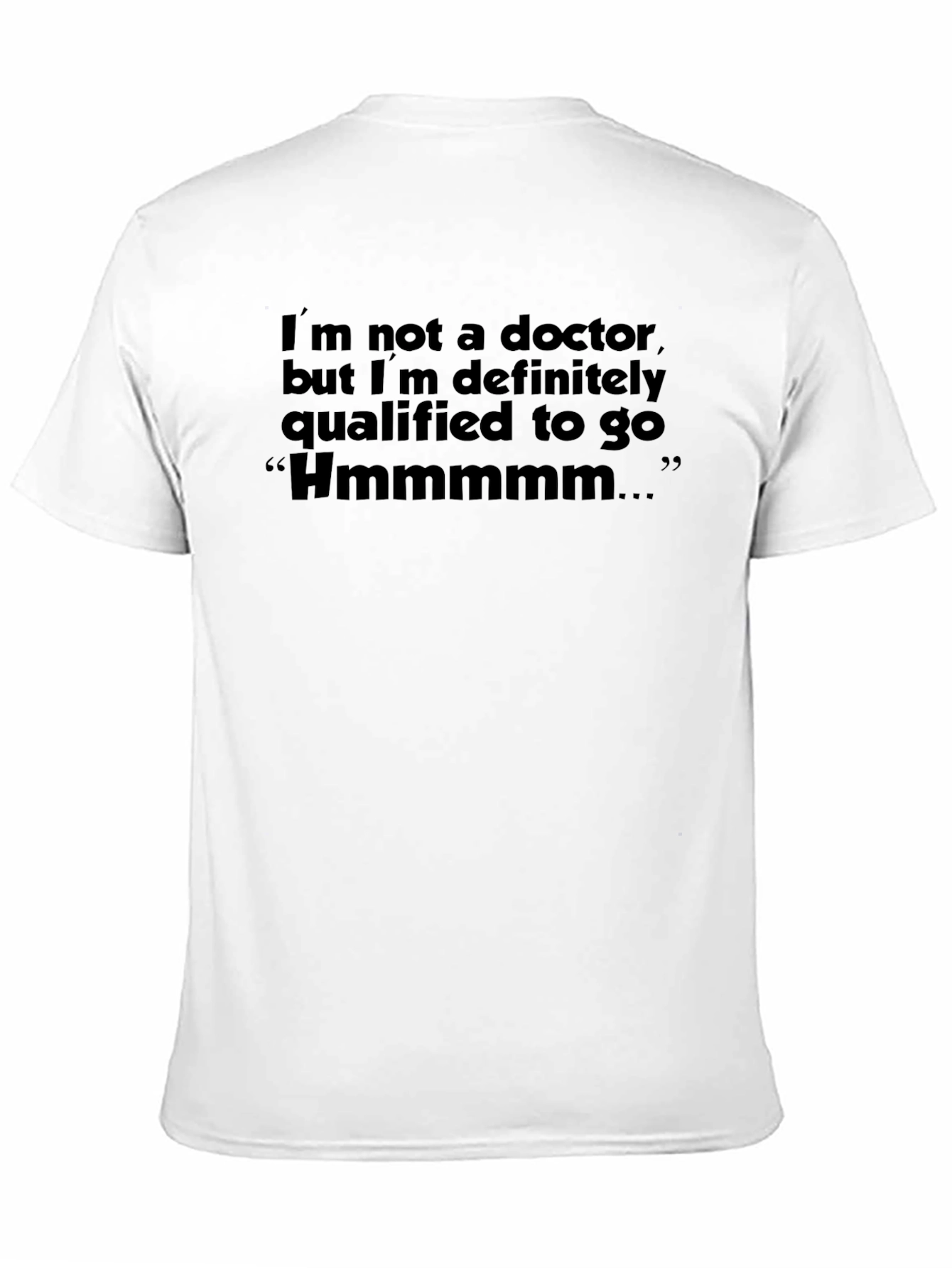 Camiseta con Frase Divertida Hmmmmm...