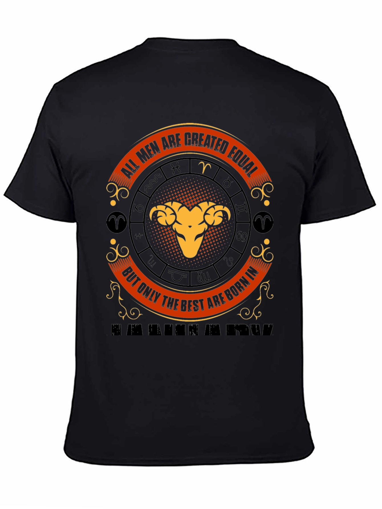 Camiseta Aries: Todos Son Iguales Los Mejores Nacen en Aries