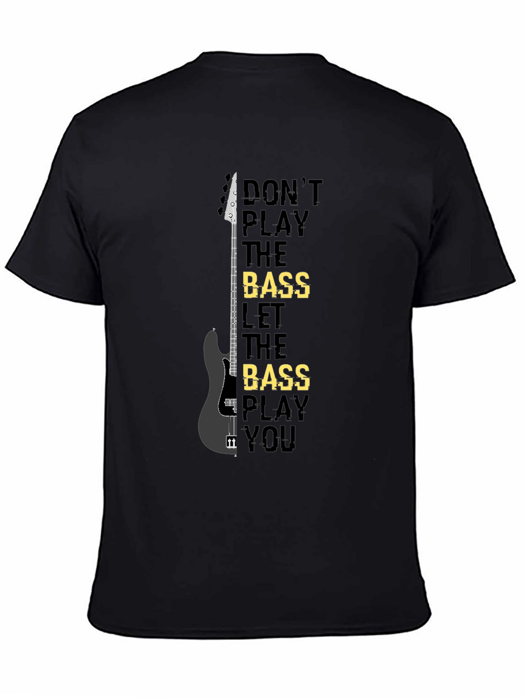 Camiseta Negra Bajista: Dont Play the Bass