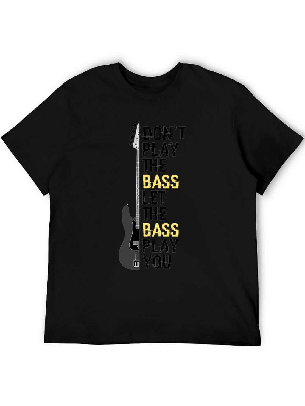 Camiseta Negra Bajista: Dont Play the Bass