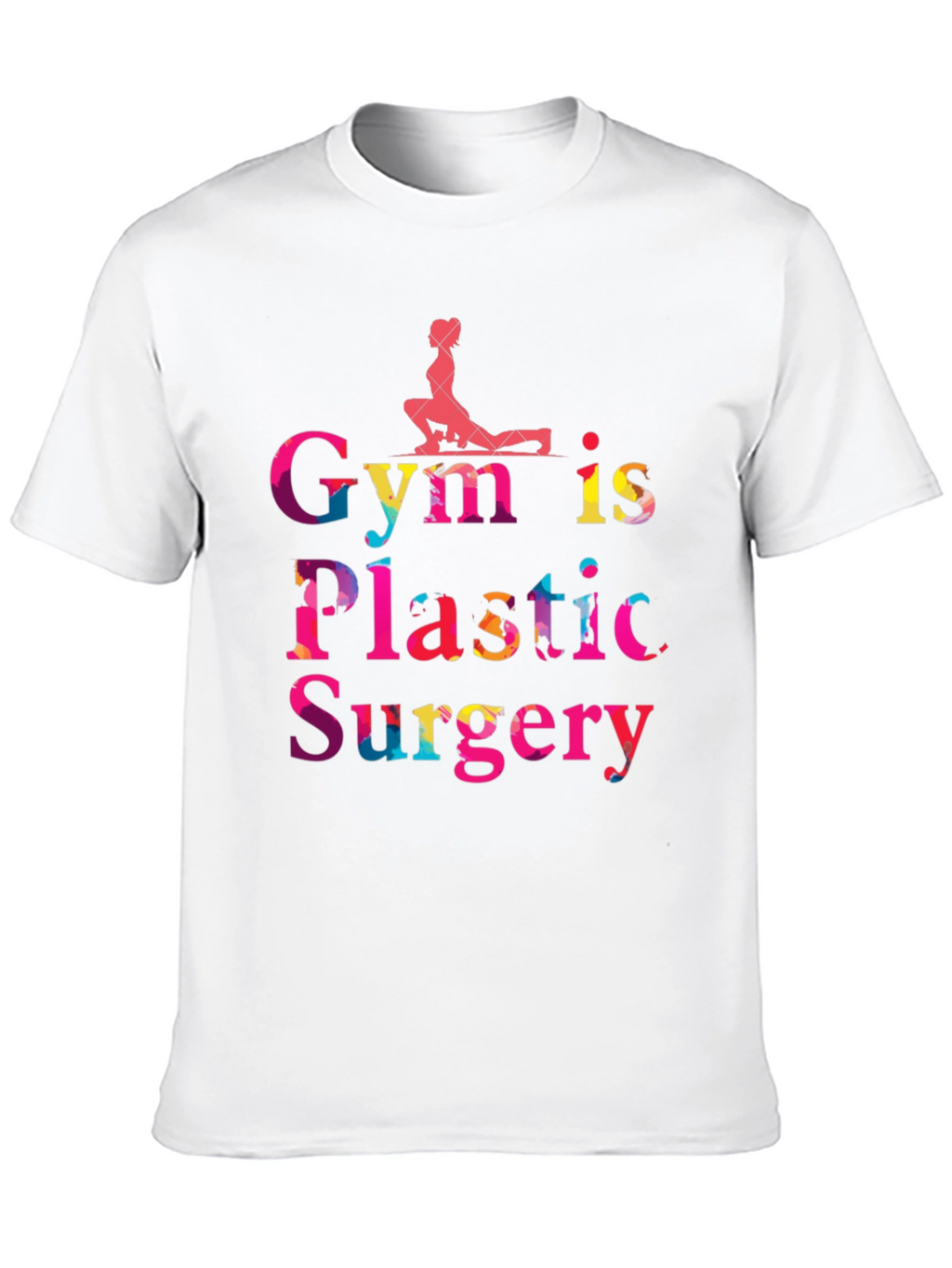 Camiseta Gym is Plastic Surgery Negra