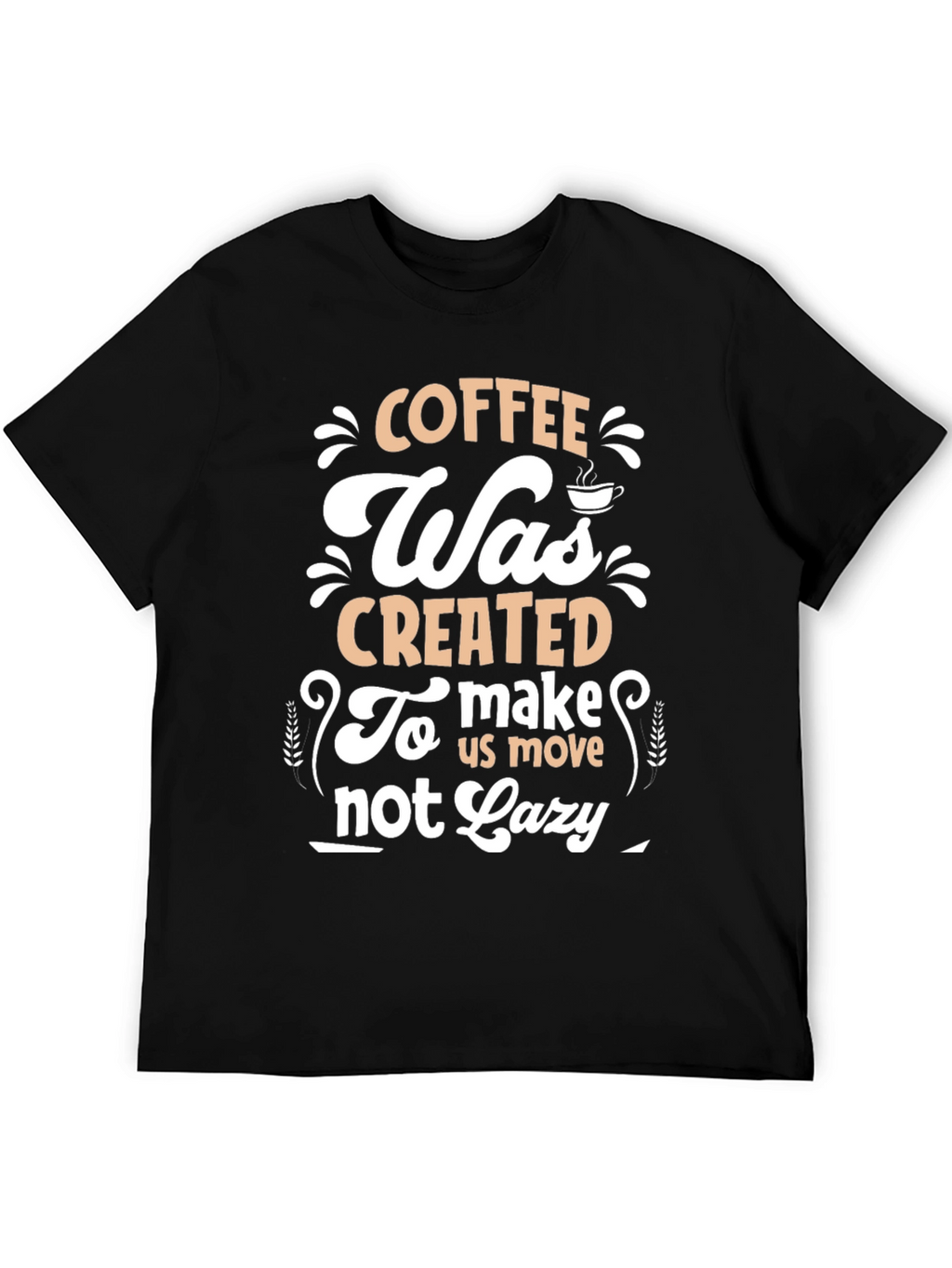 Camiseta Negra con Diseño de Café Motivacional