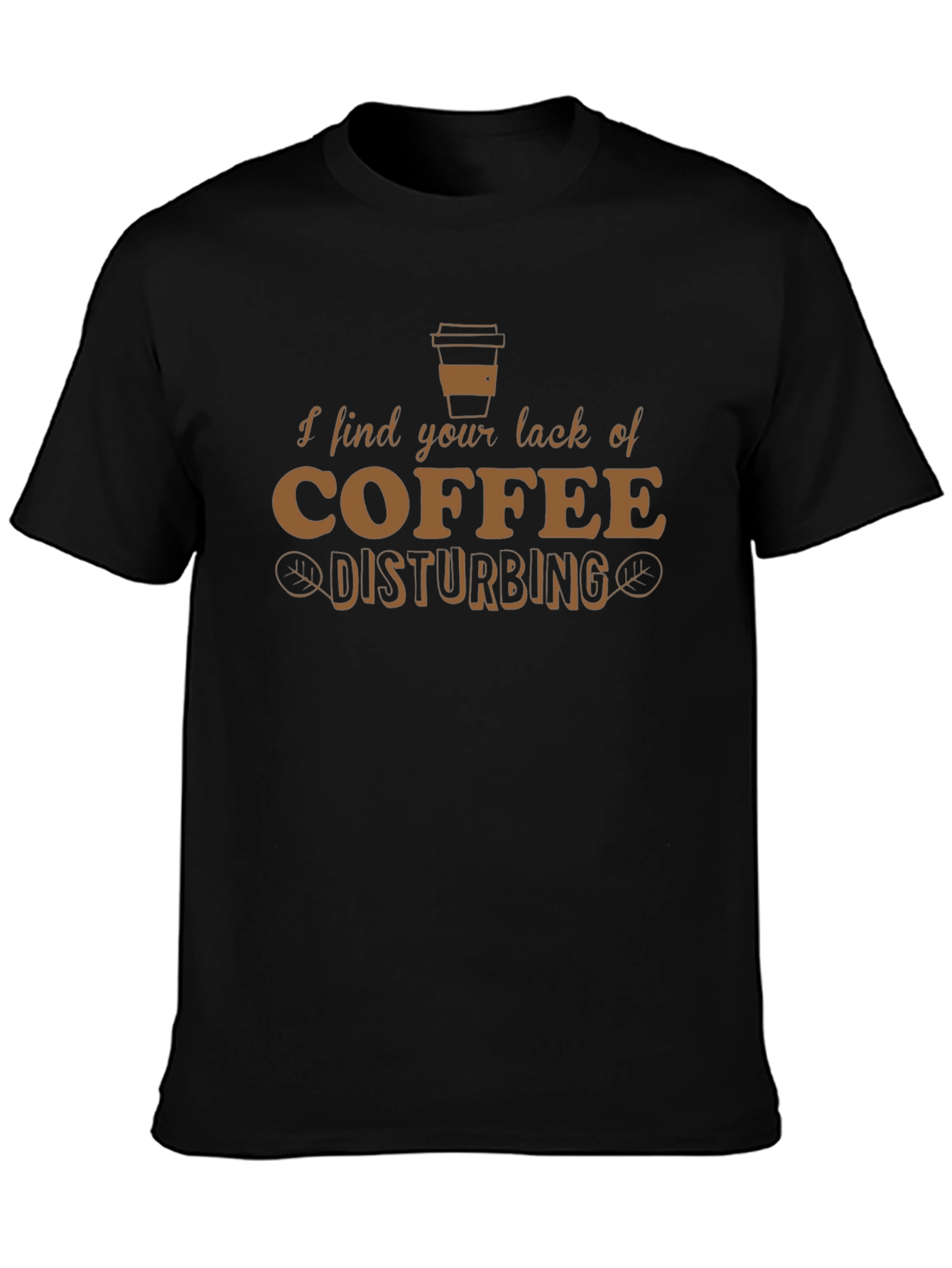 Camiseta Hombre: Falta de Café Disturbadora