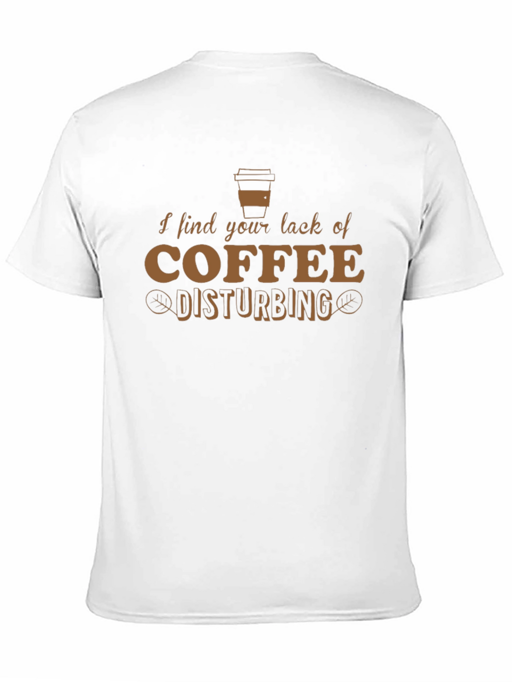 Camiseta Hombre: Falta de Café Disturbadora