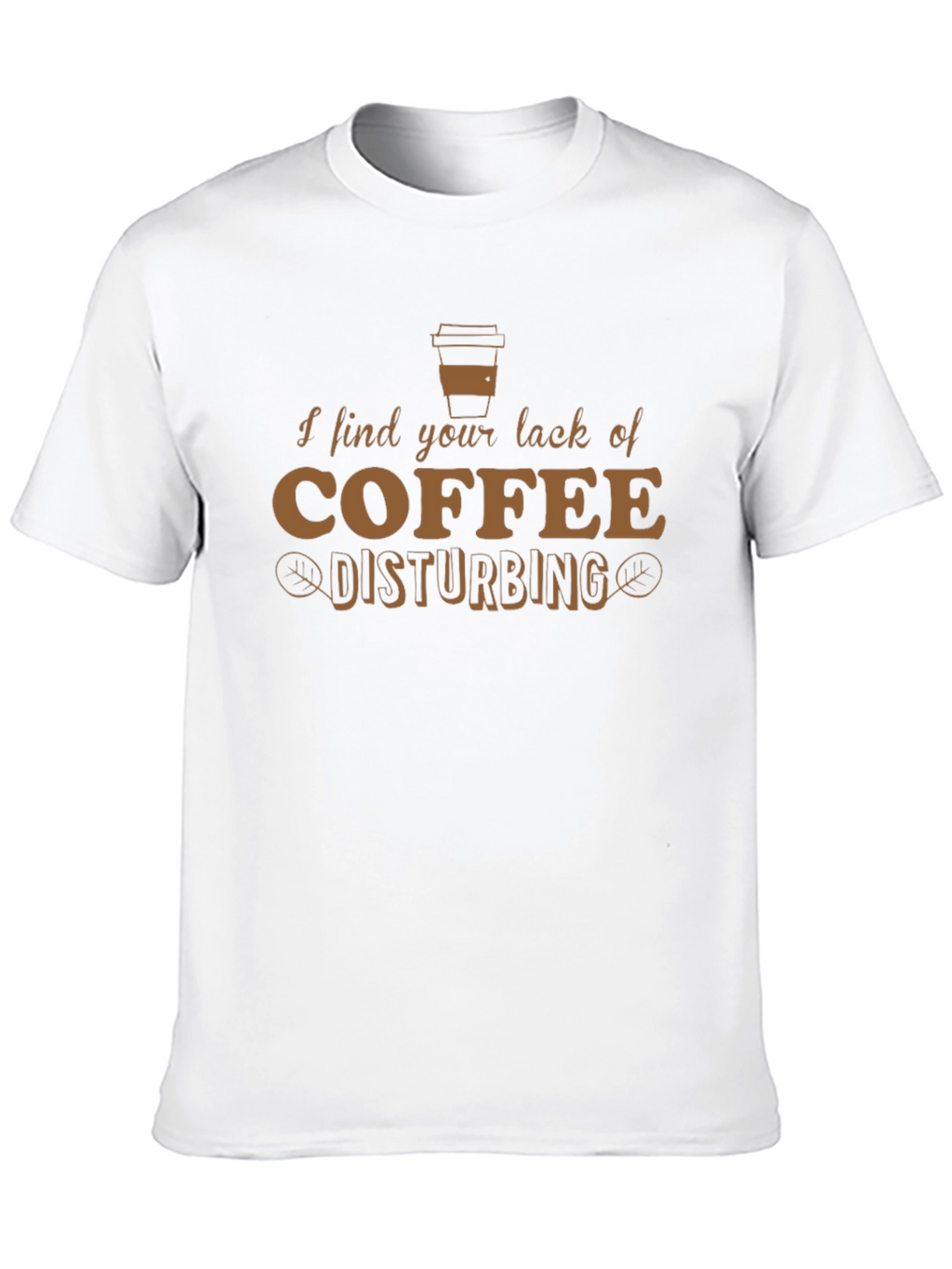 Camiseta Hombre: Falta de Café Disturbadora