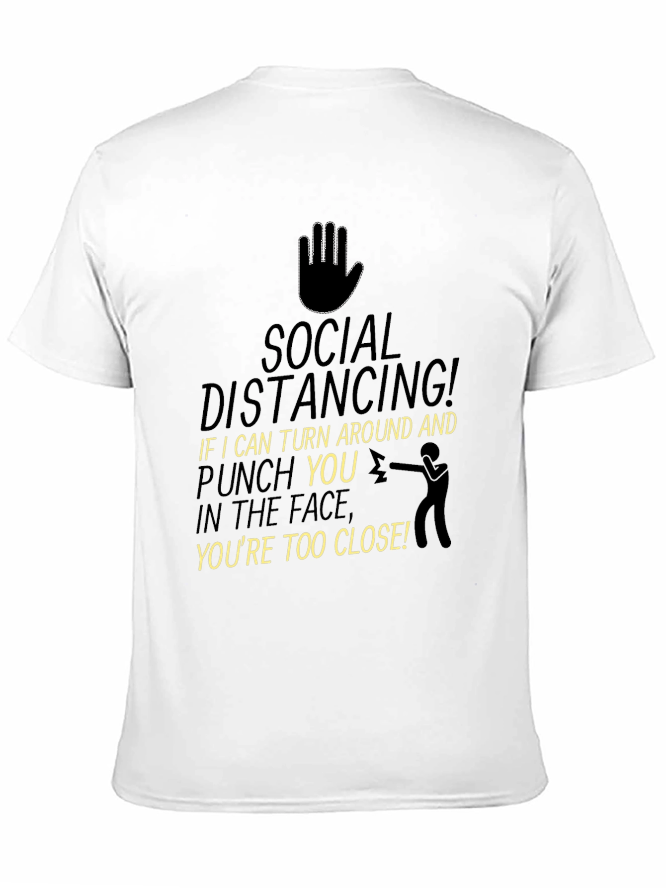 Camiseta Distancia Social: ¡Si Puedo Darte un Puñetazo!
