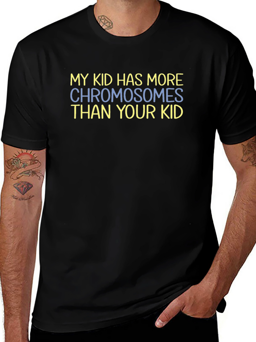 Camiseta Hombre: Mi hijo tiene más cromosomas