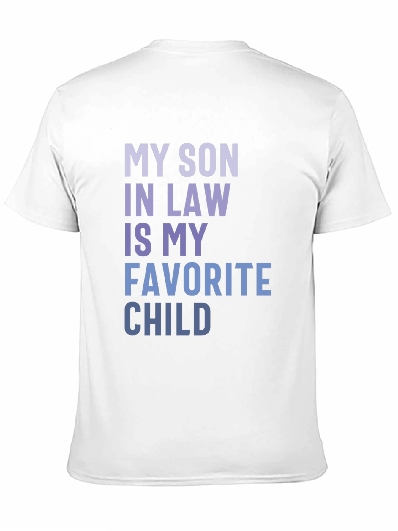 Camiseta Hombre: Mi Yerno Hijo Favorito