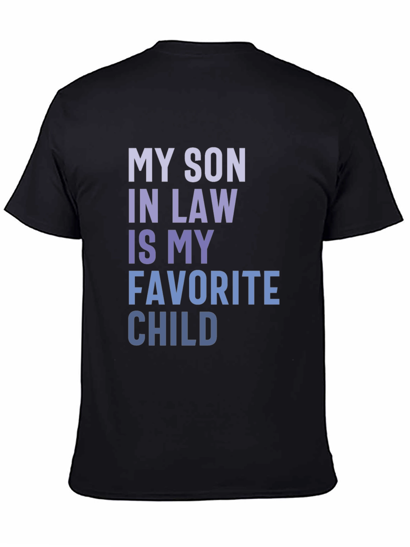 Camiseta Hombre: Mi Yerno Hijo Favorito