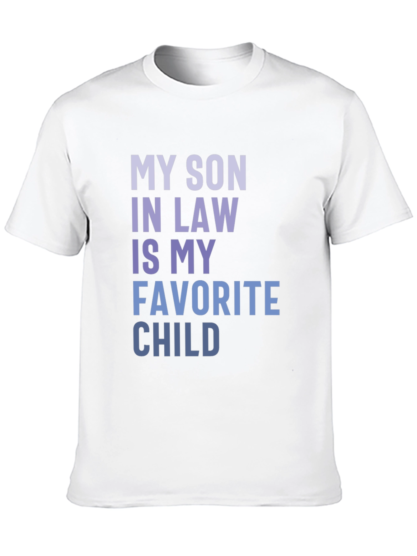 Camiseta Hombre: Mi Yerno Hijo Favorito