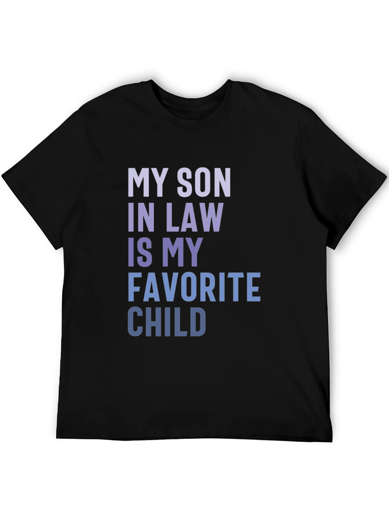 Camiseta Hombre: Mi Yerno Hijo Favorito