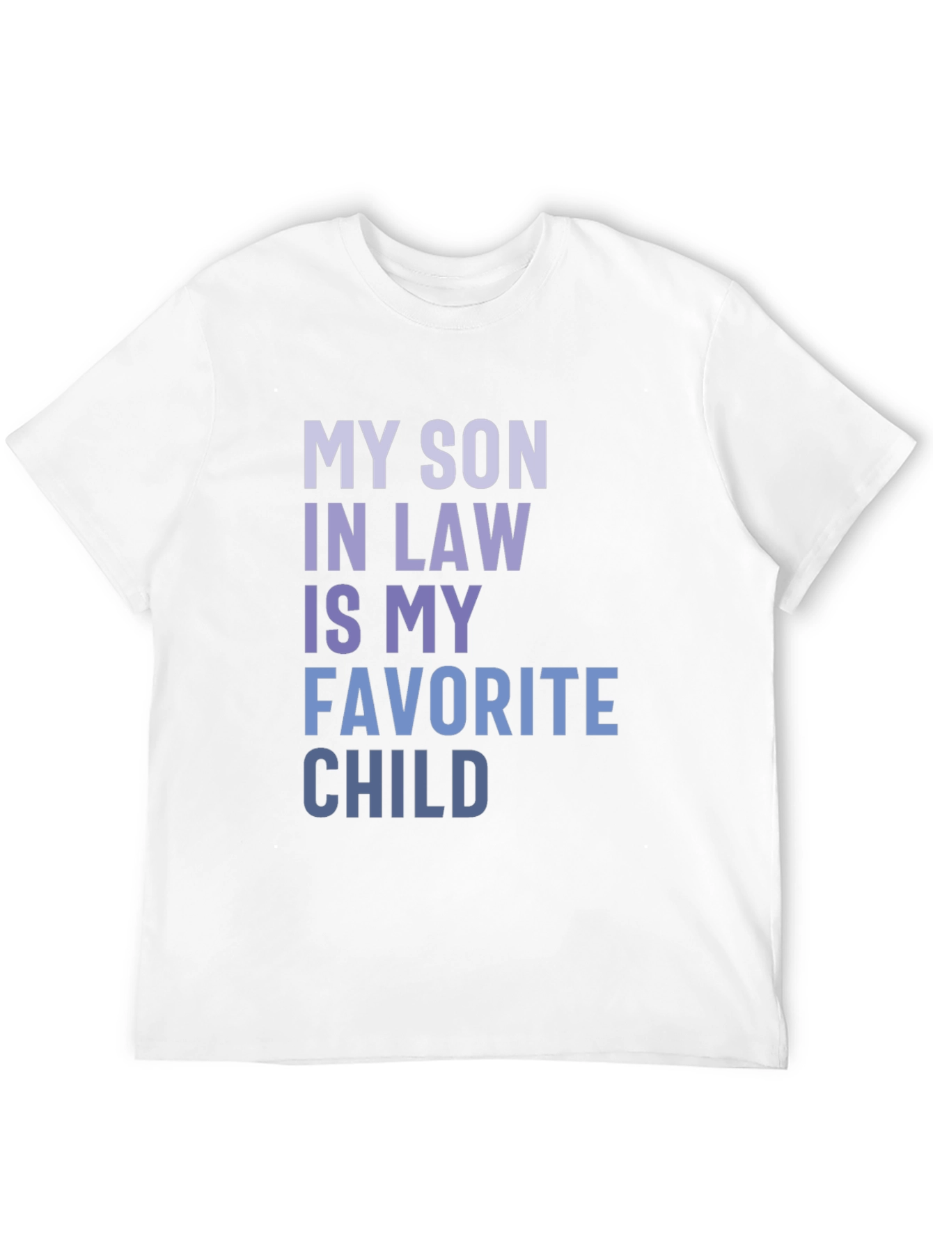 Camiseta Hombre: Mi Yerno Hijo Favorito