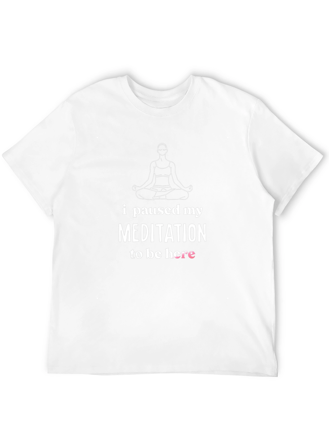 Camiseta Meditación Pausada - Humor Yoga