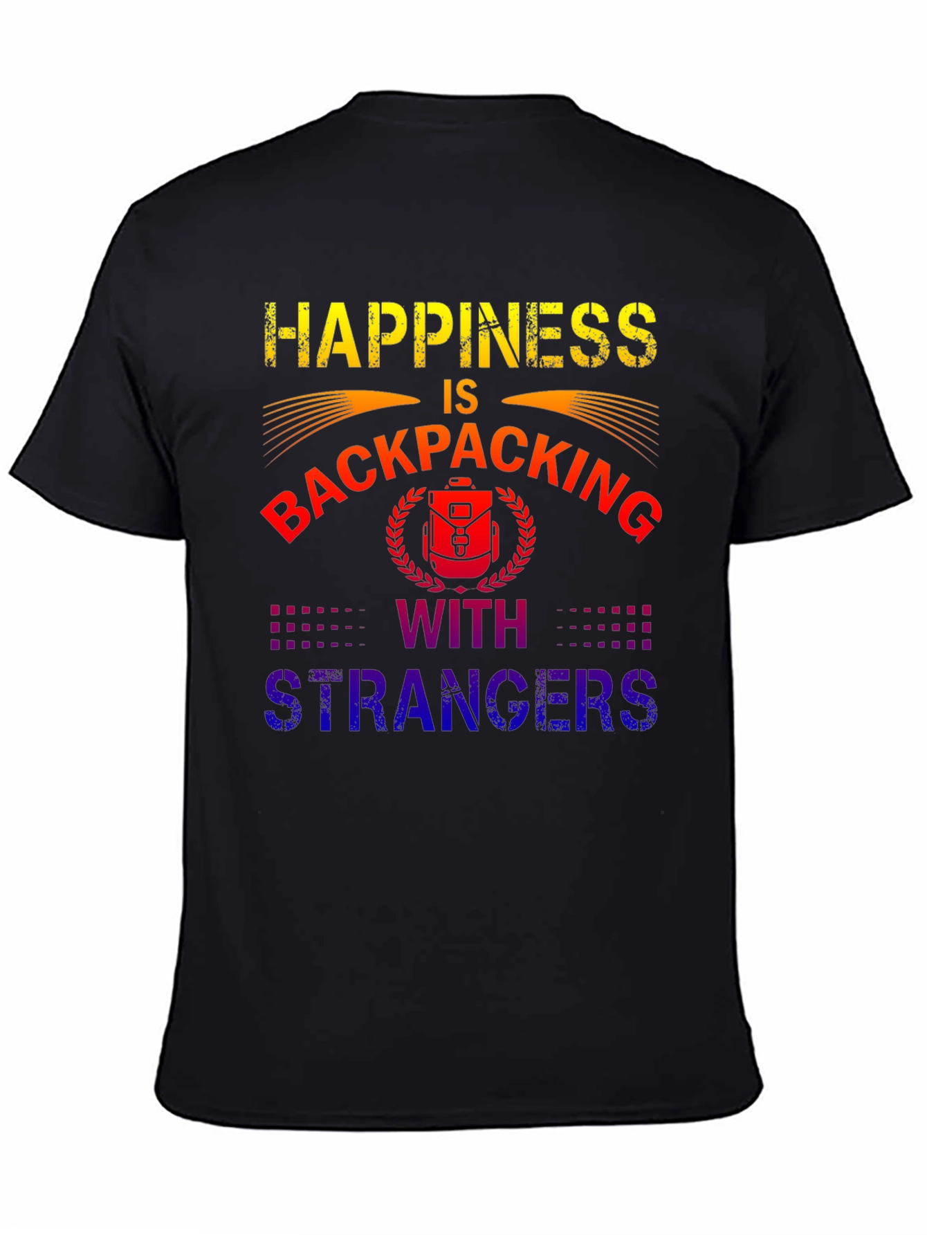 Camiseta Happiness is Backpacking With Strangers
