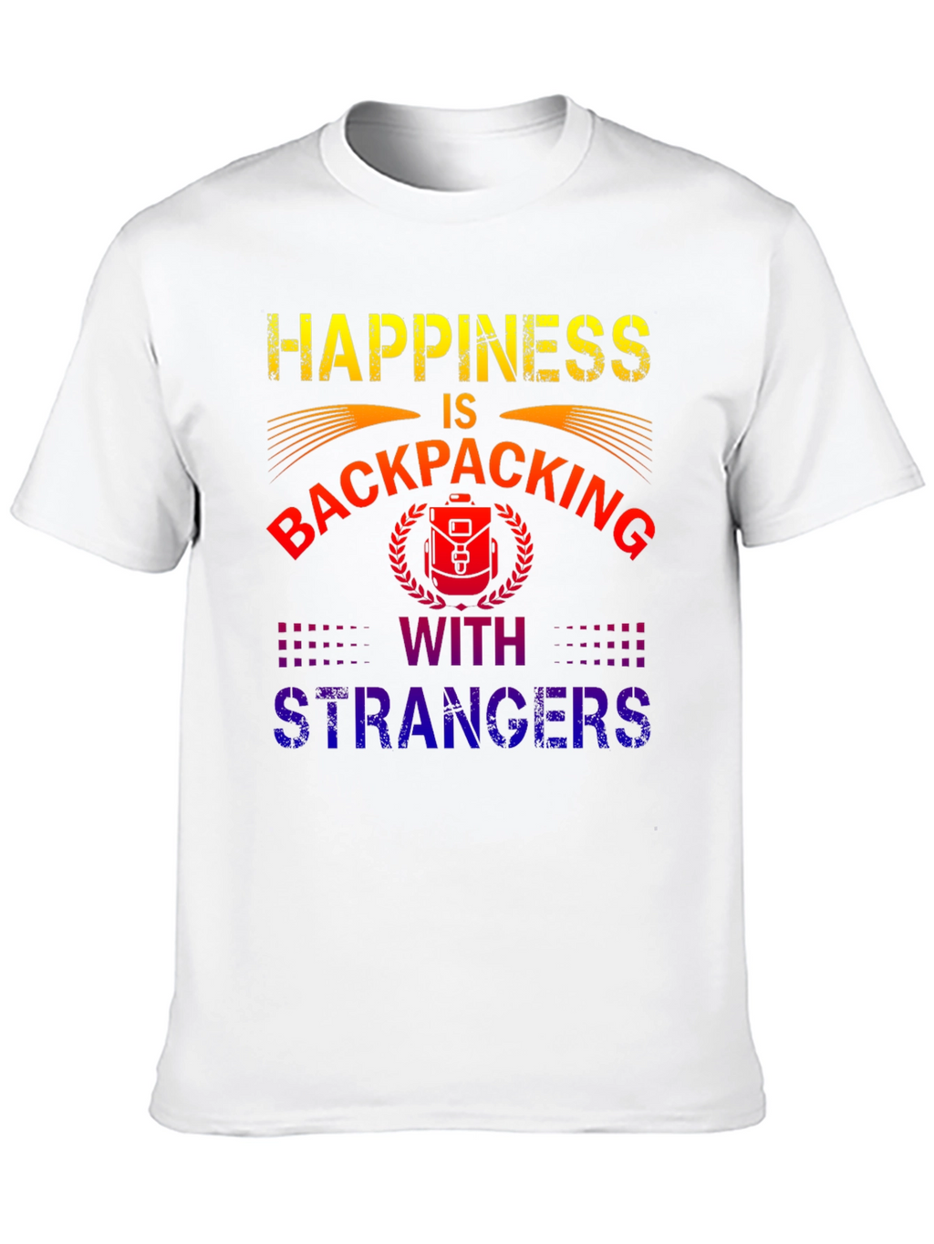 Camiseta Happiness is Backpacking With Strangers