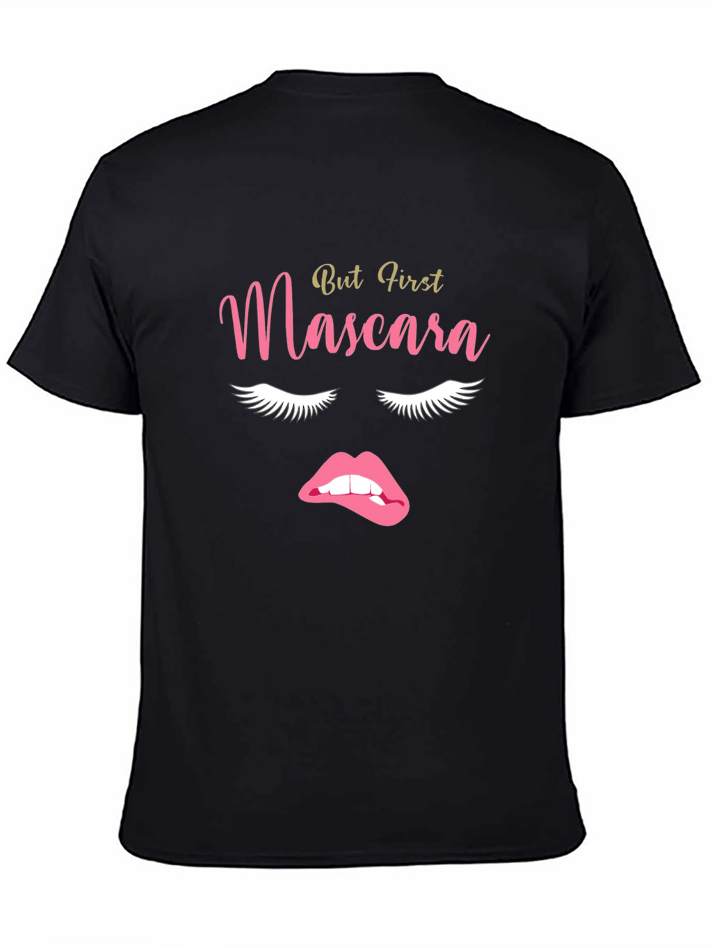 Camiseta Negra But First Mascara para Mujer
