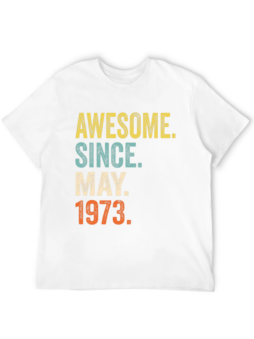 Camiseta Awesome Since May 1973 Cumpleaños