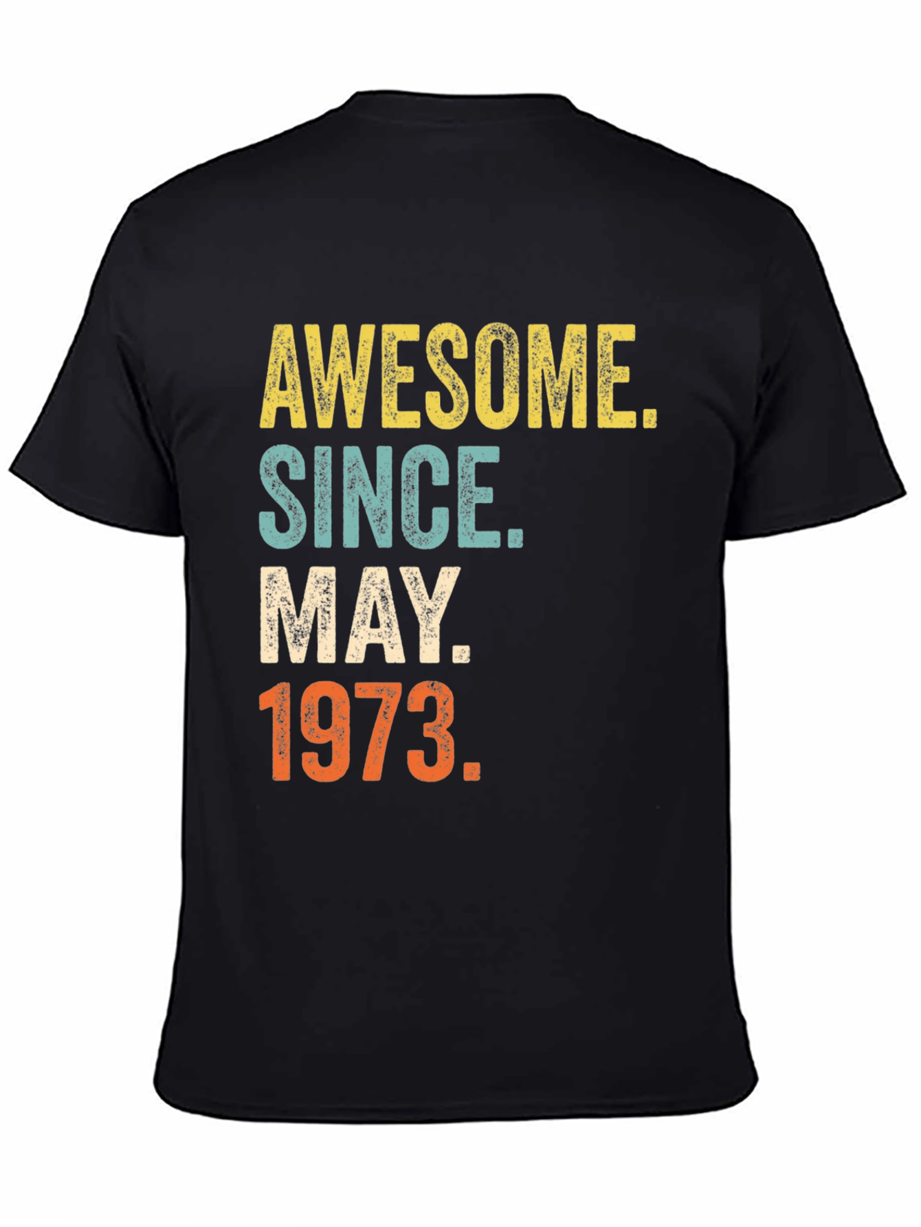 Camiseta Awesome Since May 1973 Cumpleaños